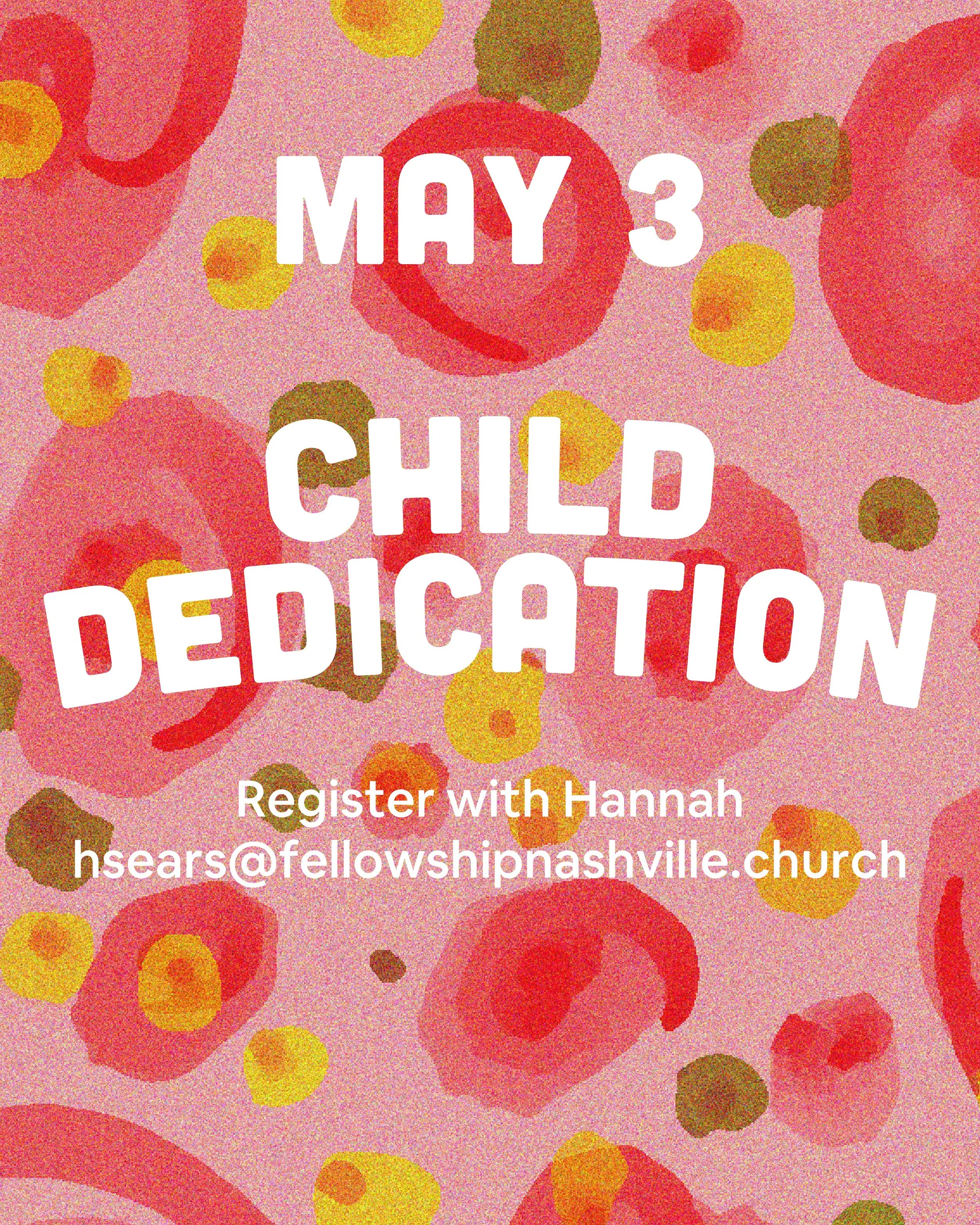 Child Dedication 