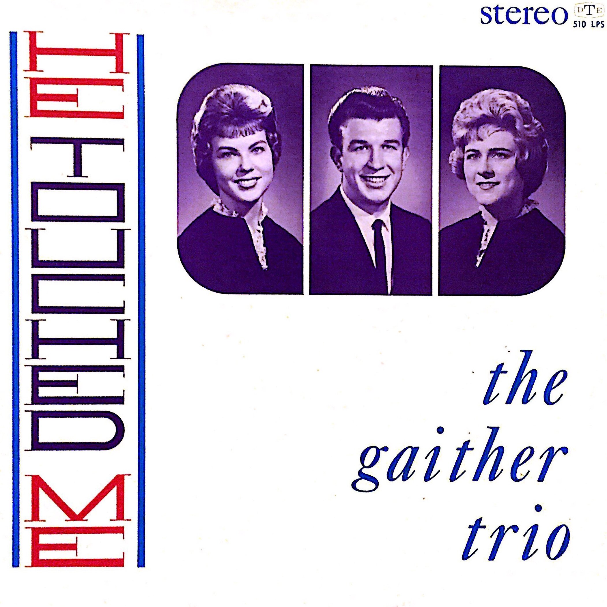 1964-HeTouchedMe-GaitherTrio-front.jpeg