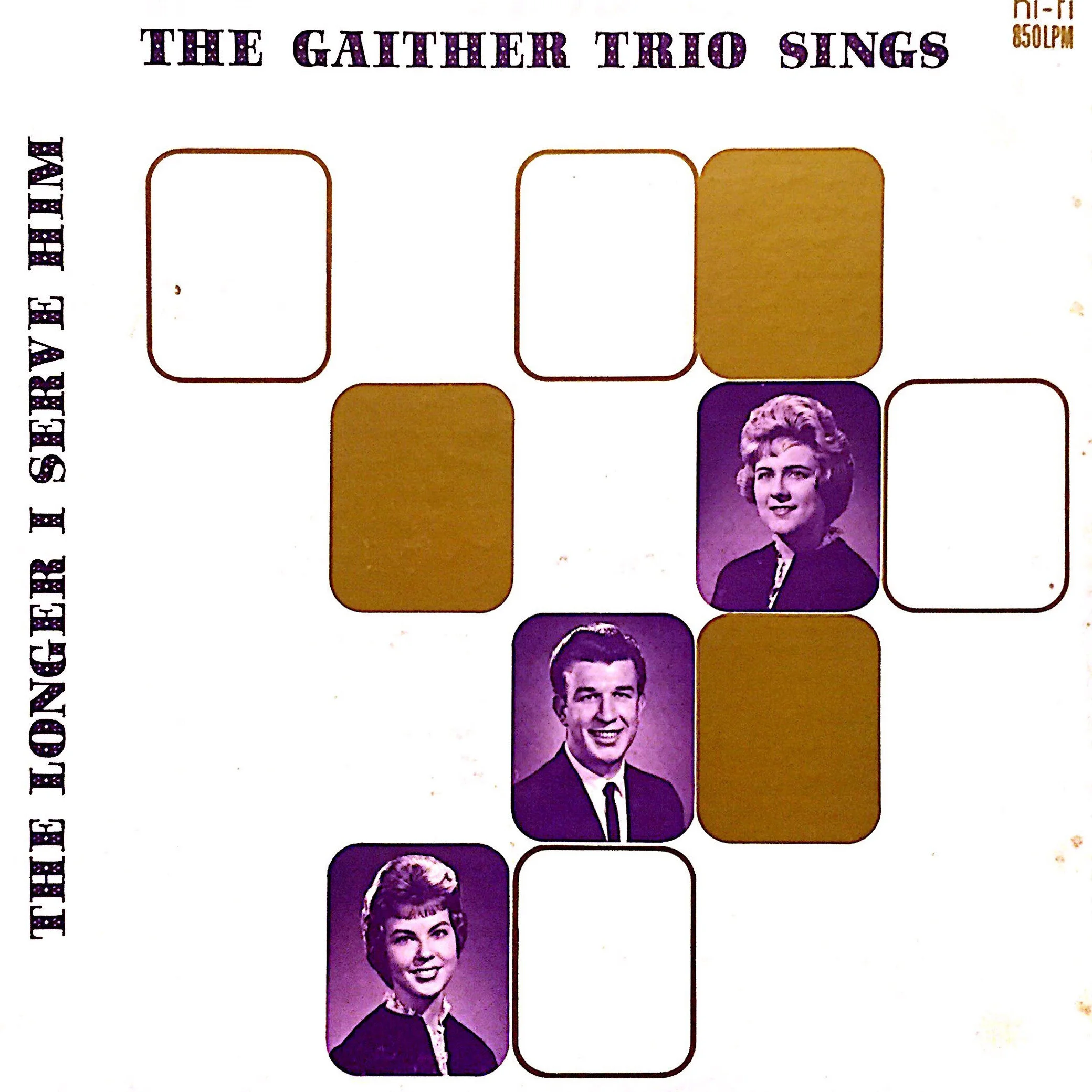 1965-TheLongerIServe-GaitherTrio-front.jpeg