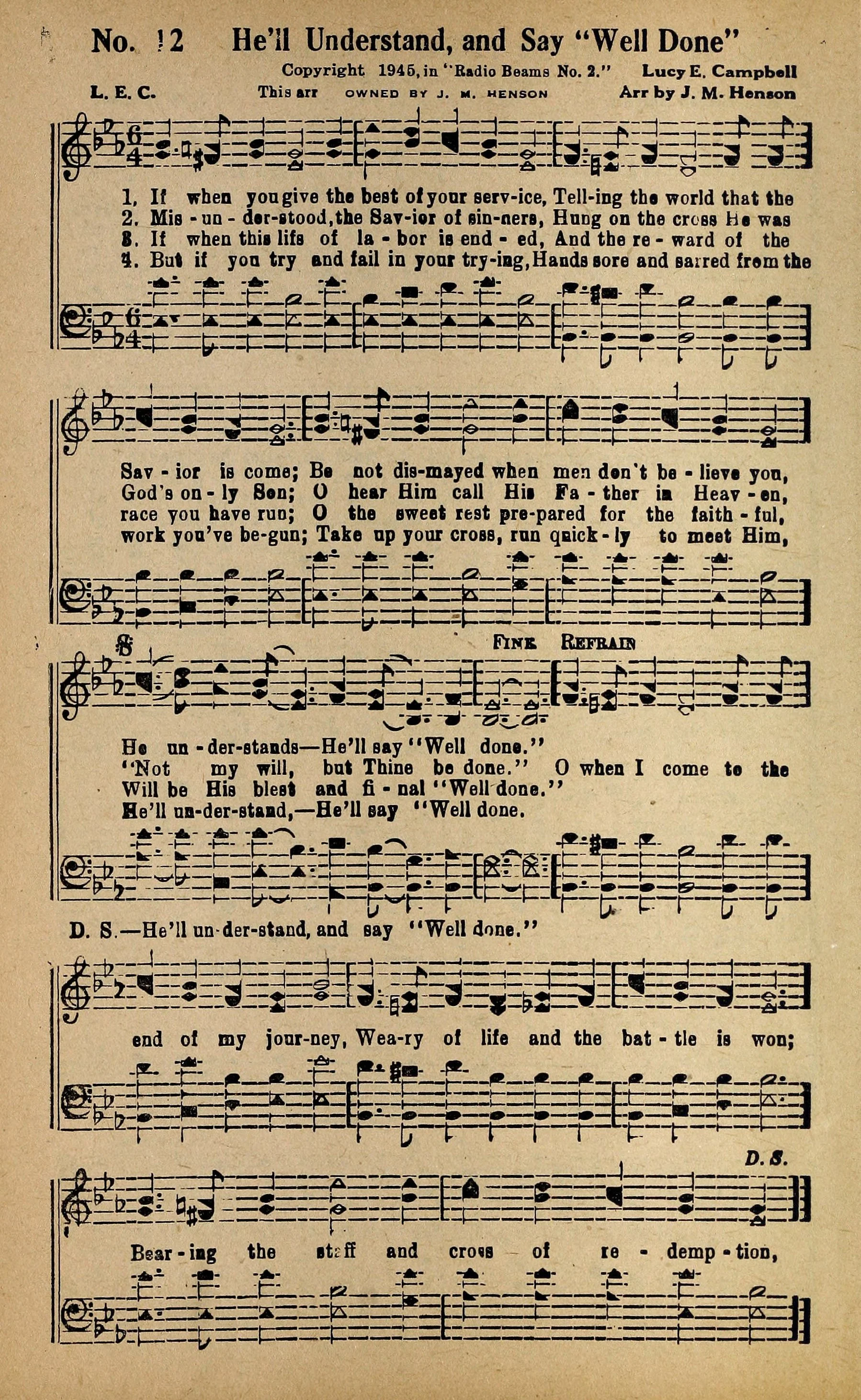 He'll Understand and Say Well Done — Hymnology Archive