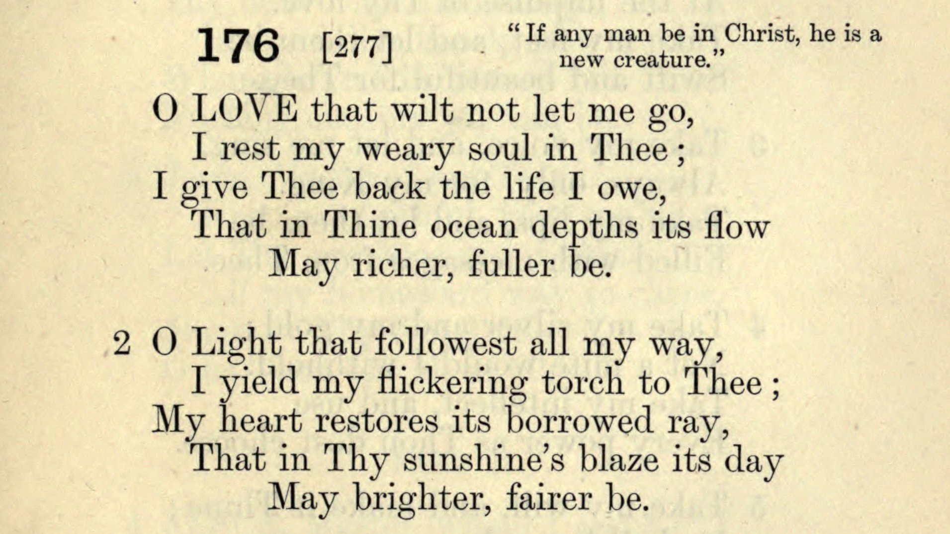 O love that will not let me go