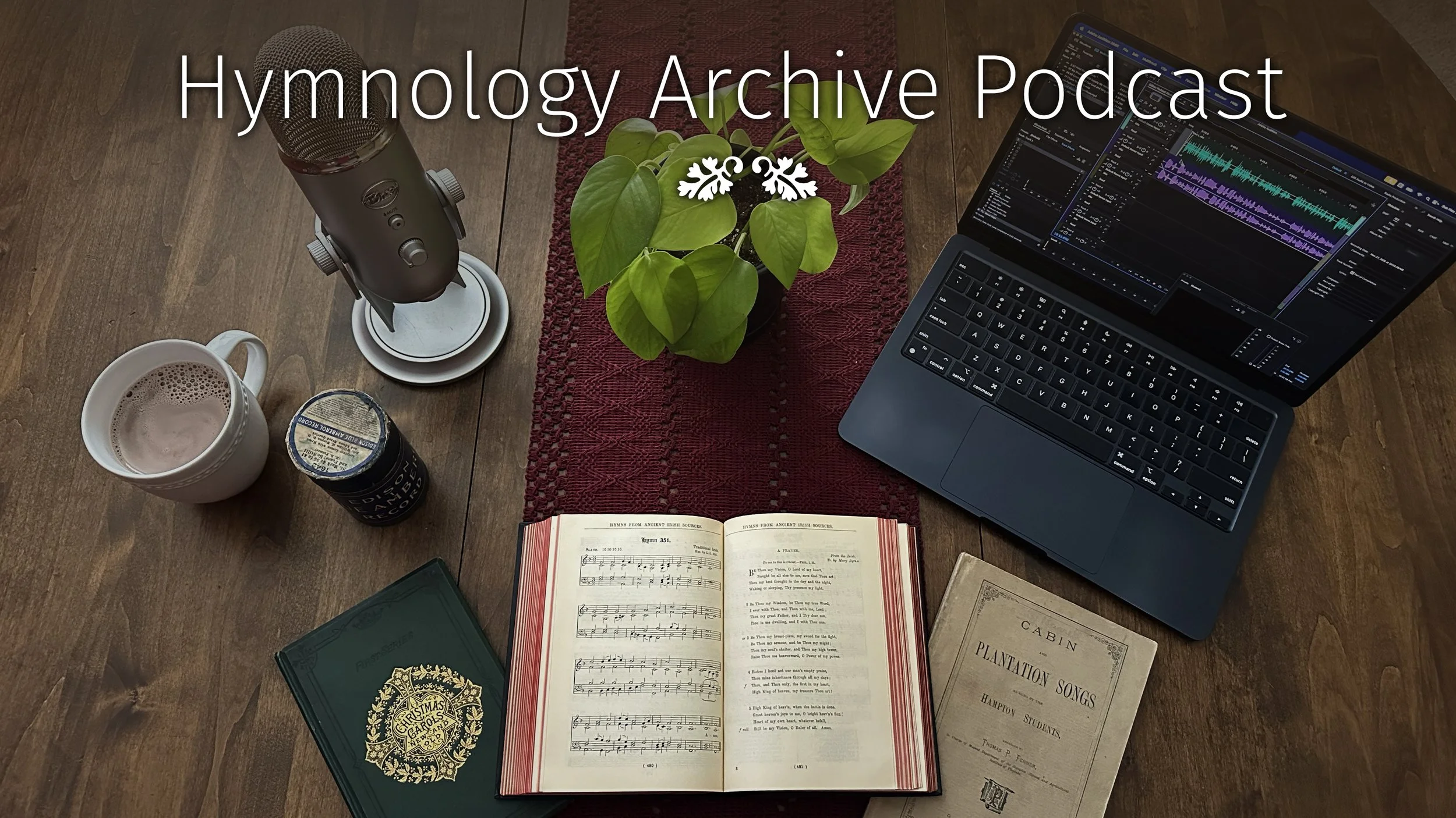 Hymnology Archive Podcast