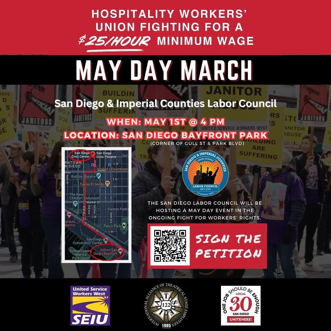 Check out our route! Our May Day March will be from Bayfront Park to the San Diego Civic Center in downtown San Diego. Workers are rallying for $25 per hour to raise awareness about the pressing need for fair and equitable wages for all workers in th