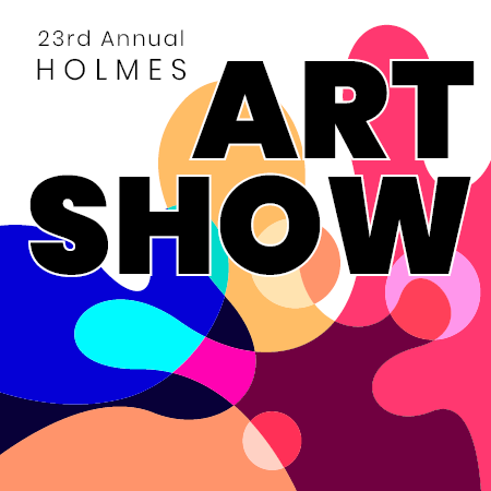 23rd Annual Holmes Art Show @ Historic Holmes Theatre, Detroit Lakes