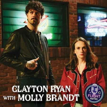 Flight Notes: Clayton Ryan with Molly Brandt @ Historic Holmes Theatre, Detroit Lakes