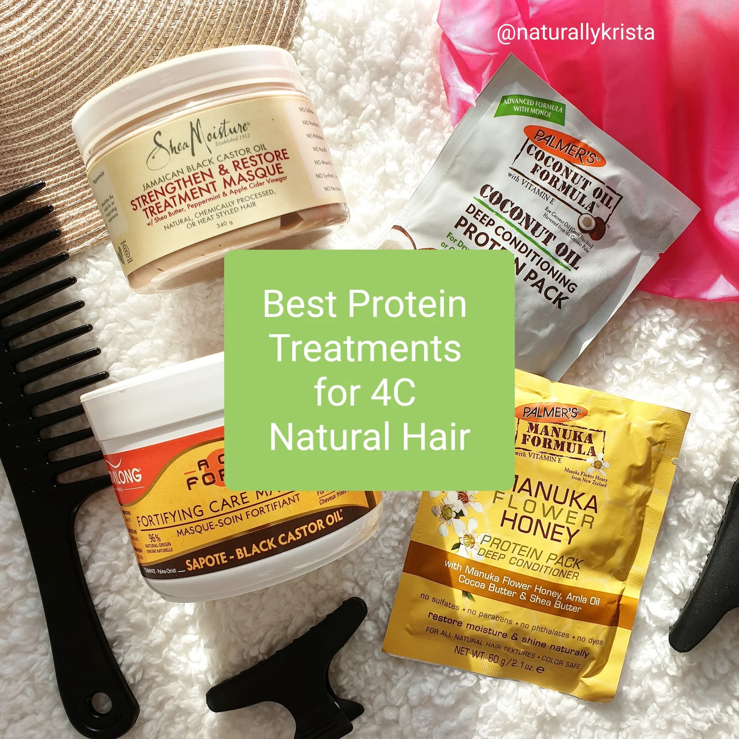Best Protein Treatments for 4C Natural Hair — Naturally Krista ...