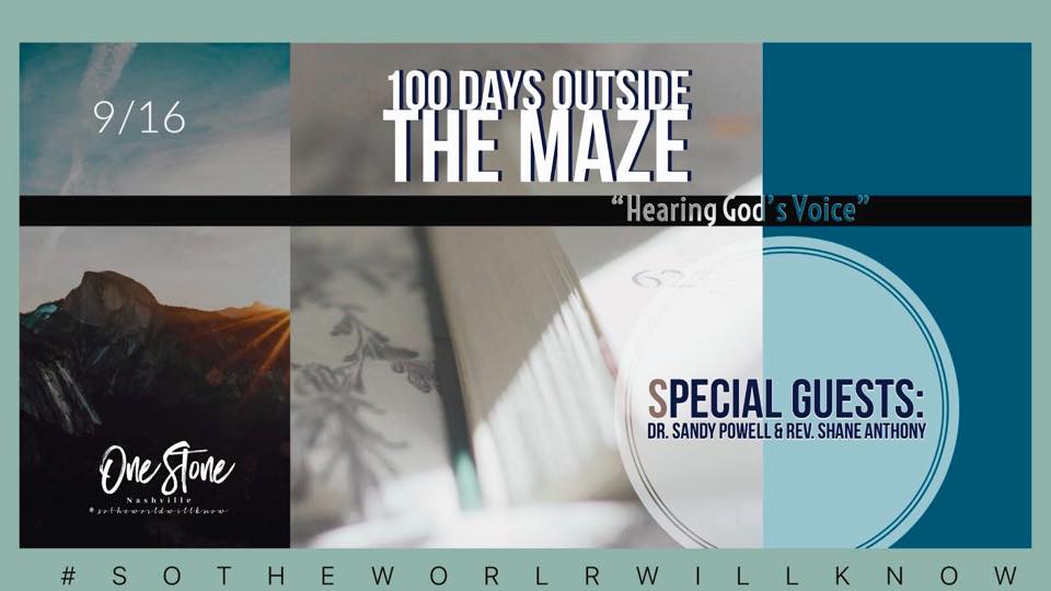 100 Days Outside The Maze: Hearing God's Voice