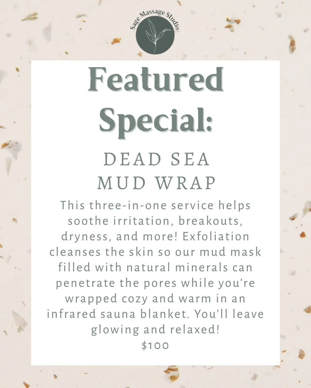 Perfect for the upcoming cold, this three-in-one service with exfoliation, wrap, and infrared therapy helps soothe irritation, breakouts, dryness, and more. Your therapist will first use gentle exfoliation to ensure that our 100% dead sea mud mask ca