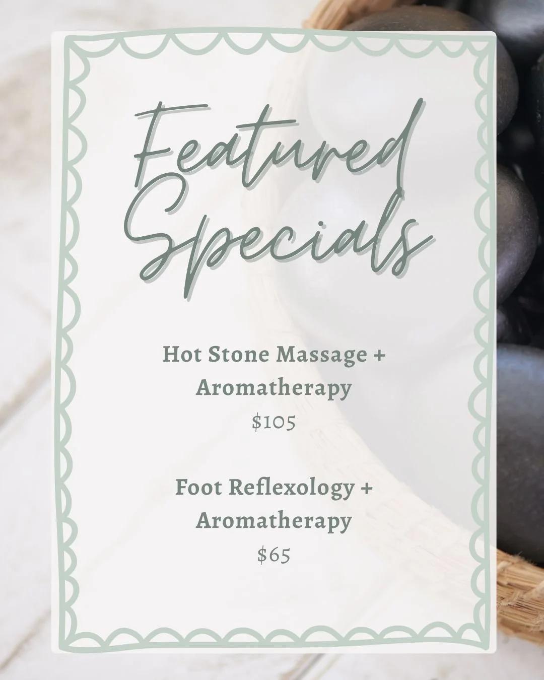 Check out our January specials this month!

Hot Stone Massage &amp; Aromatherapy: Your therapist will use warm basalt stones to gently press heat into those hard-to-treat trouble spots as you are enveloped in warmth. This treatment is fantastic for a