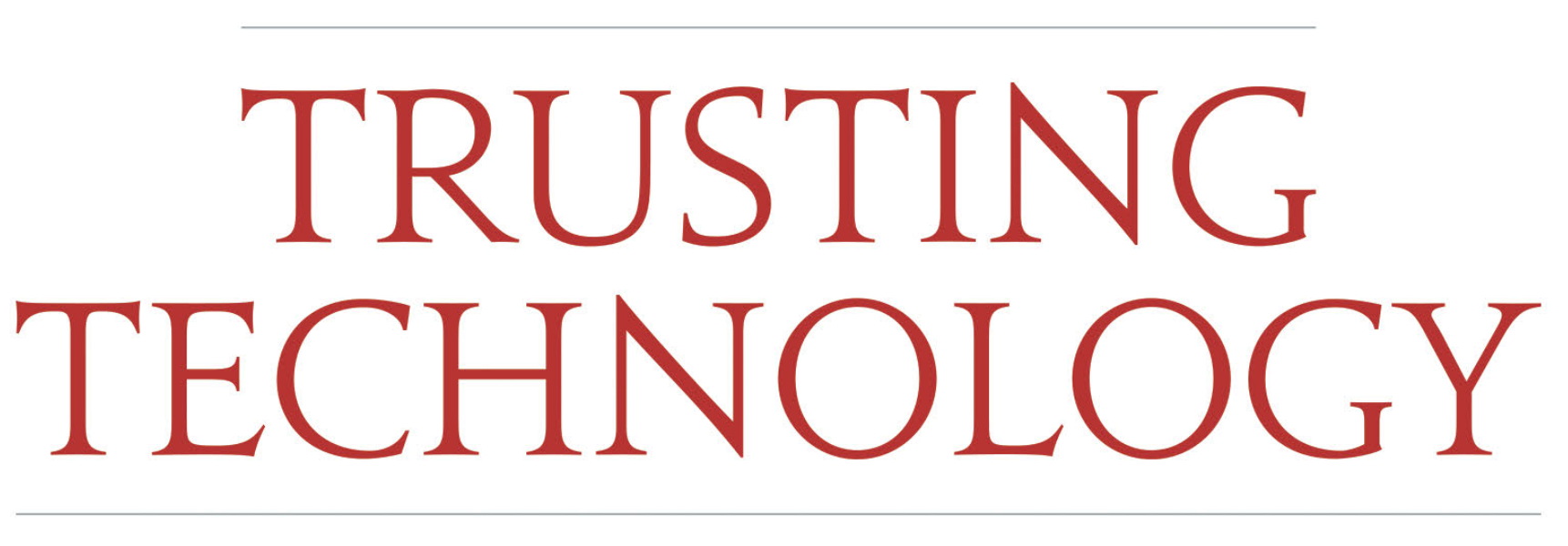 Is there a technology you can trust?