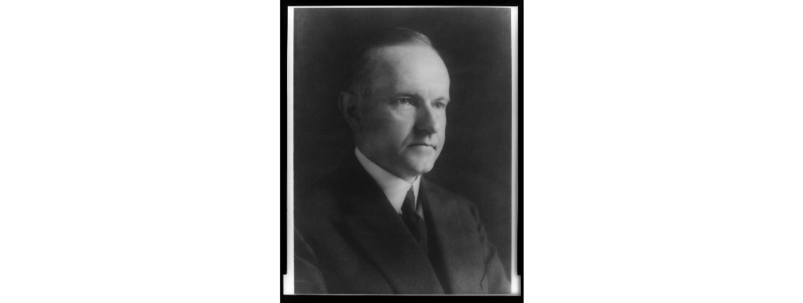  CALVIN COOLIDGE, Republican, defeated Democrat John Davis in 1924 and carried Westchester and Mamaroneck. 