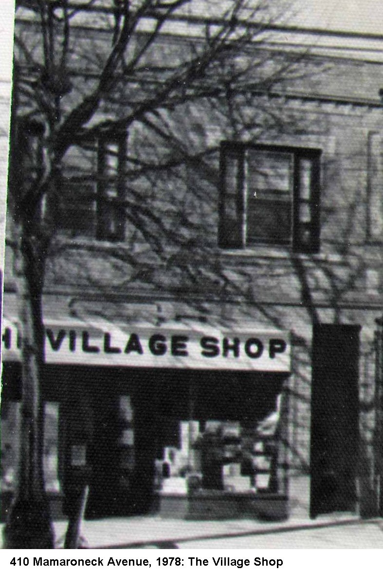 410 Mamaroneck 1978 Village Shop 2 captioned.jpg