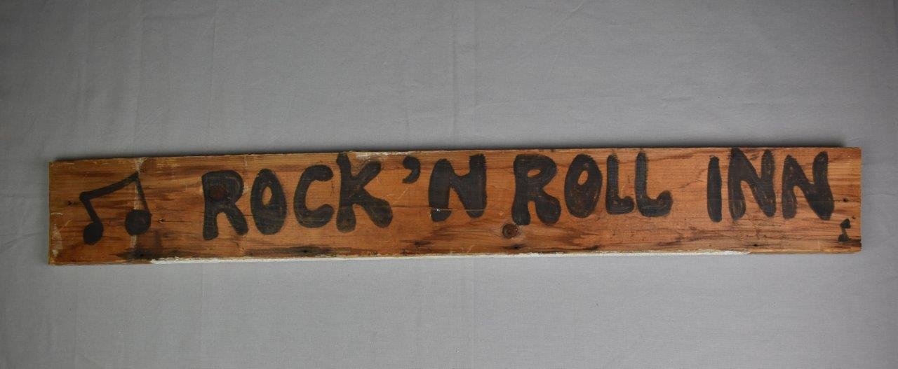 2017.15.2: Wood sign from the Rock 'N Roll Inn