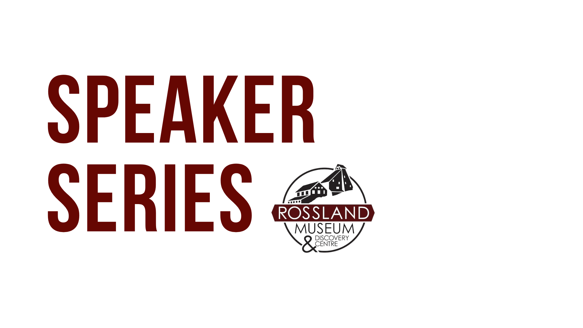 September Speaker Series with Don Vockeroth & Craig McCallum: The Muskwa Expedition