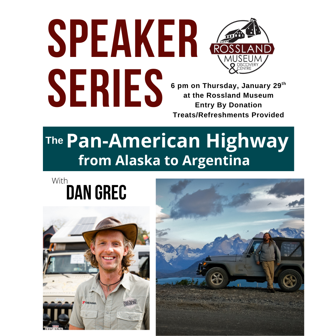 January Speaker Series with Dan Grec: The Pan-American Highway: From Alaska to Argentina