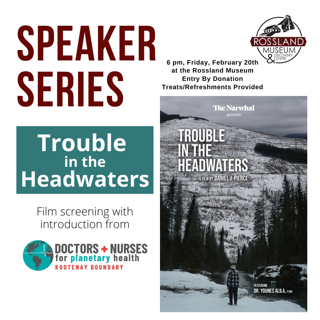 February 2026 Speaker Series: “Trouble in the Headwaters” with Doctors &amp; Nurses for Planetary Health