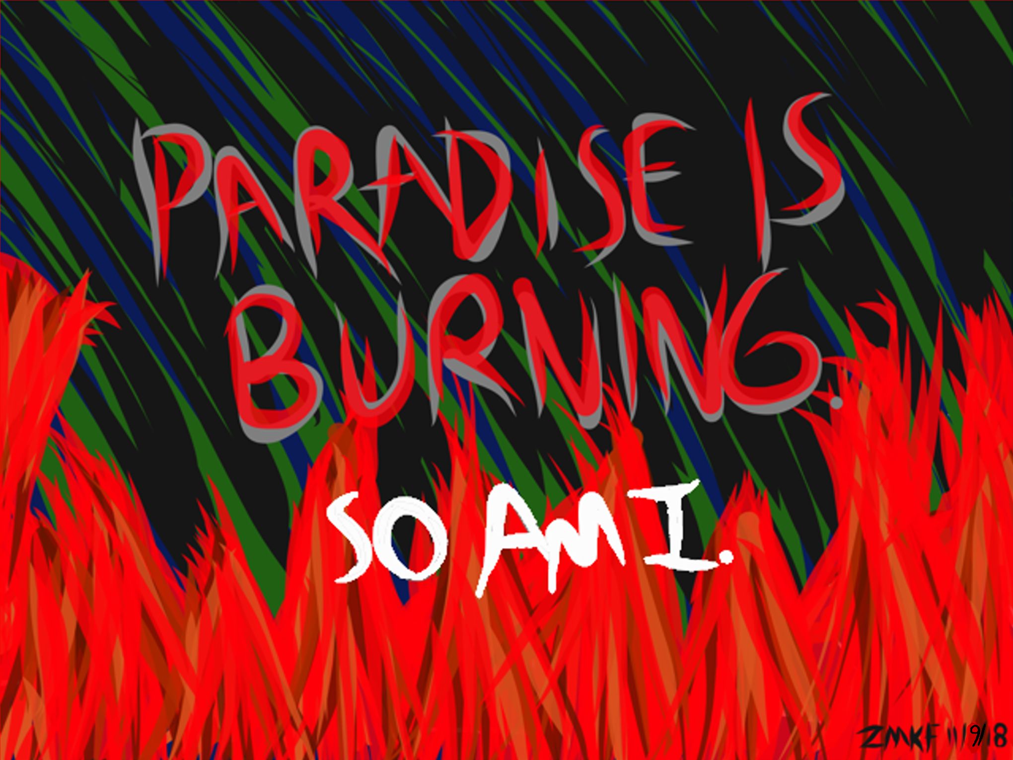 Paradise Is Burning