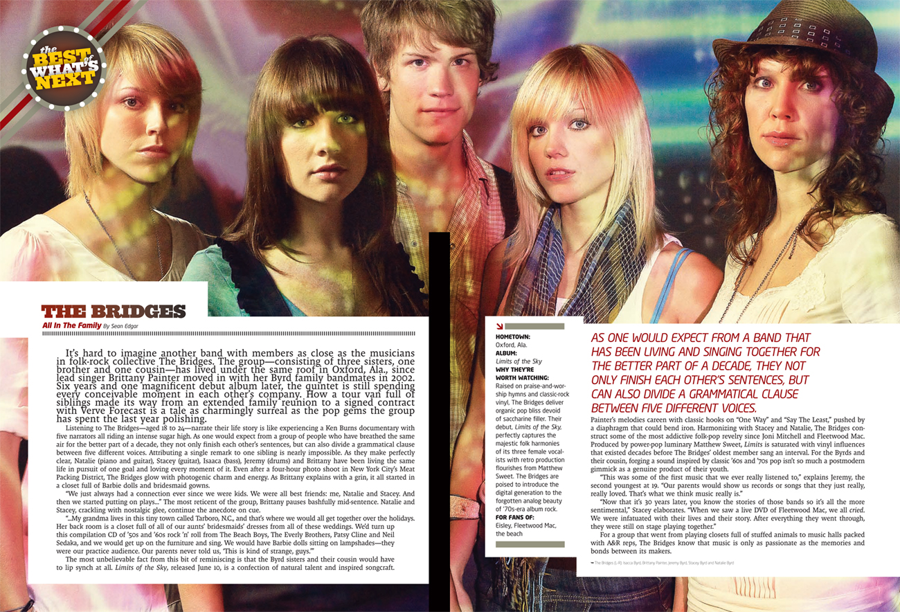 Nobody remembers The Bridges, but I’ll never forget this group of alt-country siblings. They were part of a cover feature heralding the next wave of trailblazing musicians, including Janelle Monáe, Bon Iver, and Jamie Lidell. This interview was my first exposure to the way magazines used to be made: hiring European photographers (in this case, Pier Nicola D’Amico ) with a small army of assistants at studios in New York City (in this case, Milk Studios). I was on the set interviewing the band alongside Deputy Editor Jason Killingsworth, the man who gave me my first break. D’Amico took turns with each band, eventually capturing a group shot of all the musicians. It was the first time I saw the forest from the trees of what a monumental, lavish effort a good magazine required to see print. The internet may be more accessible, but what it offers will rarely be as ornate and labored.