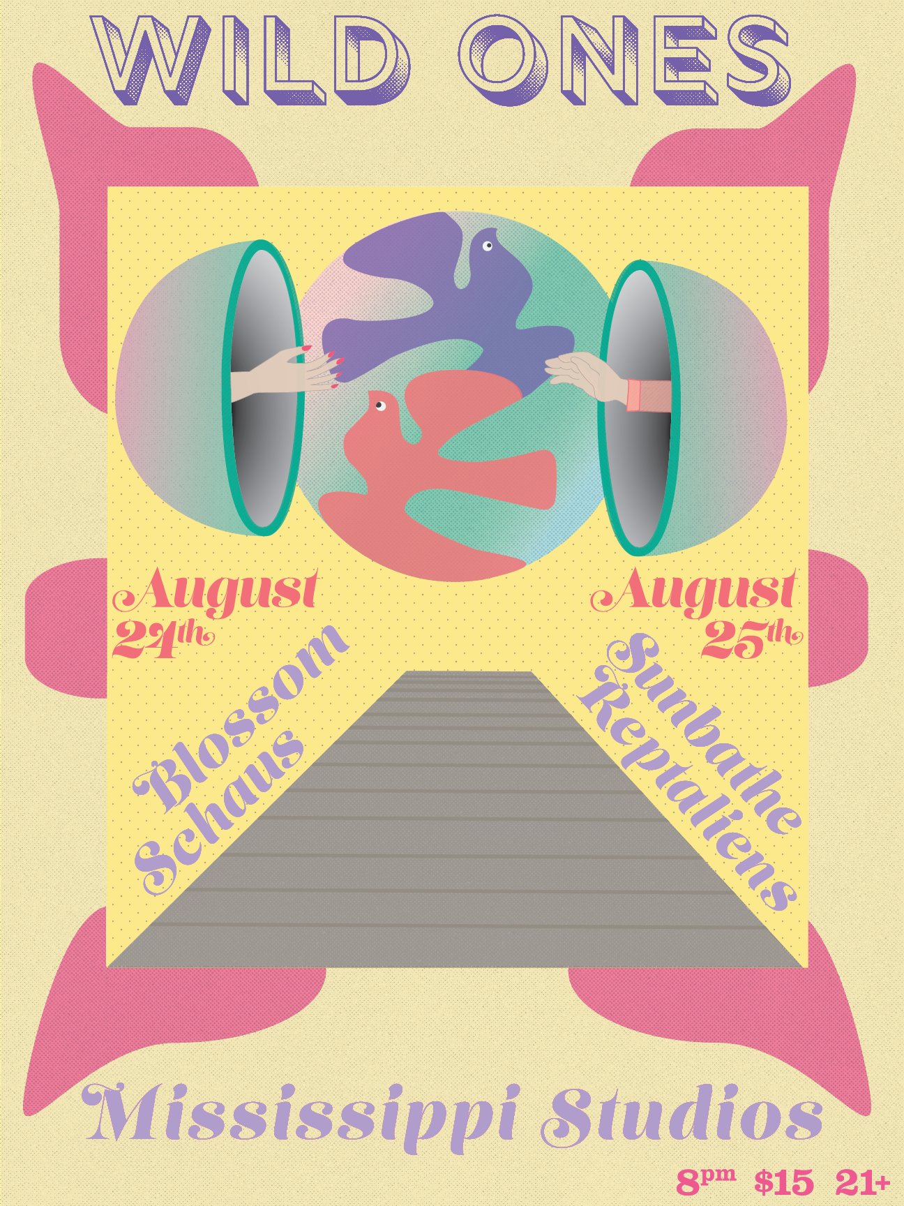Poster for Wild Ones 2 night residency at Mississippi Studios Portland, OR. 2018
