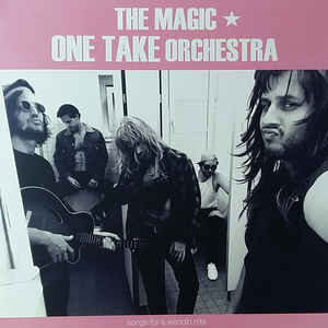 The Magic One Take Orchestra – Songs For A Weddin Nite (Vinyl 12'' Single)