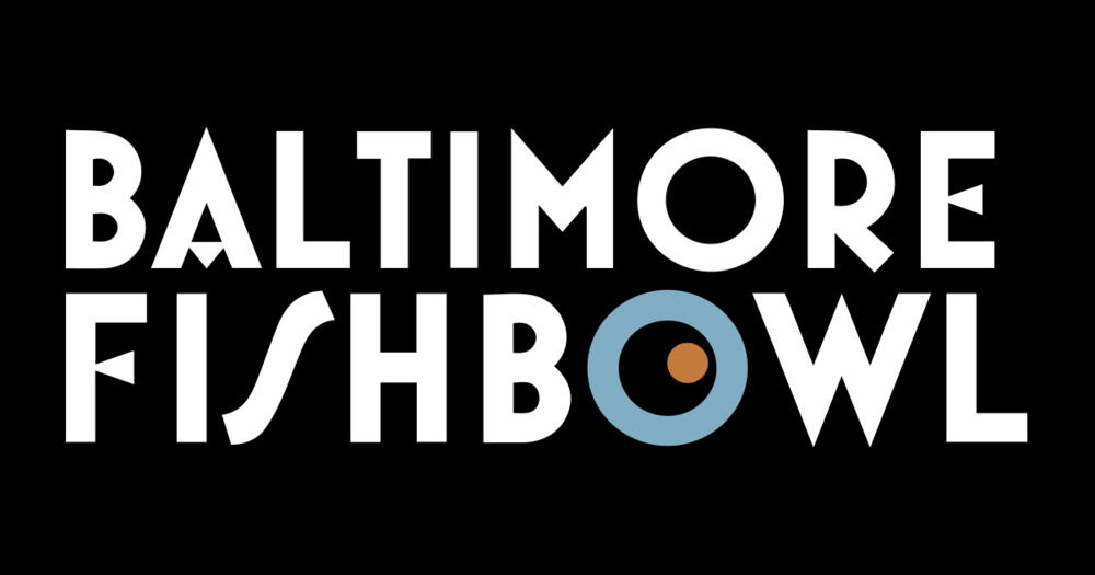 Baltimore+Fishbowl.png