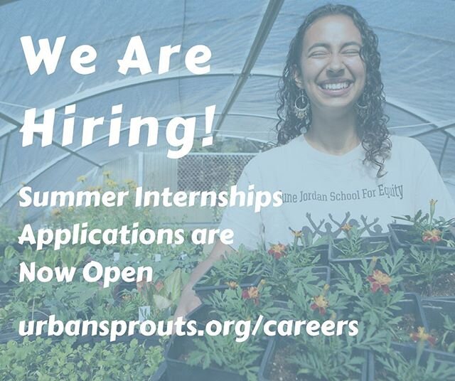 Attention high school students in San Francisco! We are now hiring for paid, summer internships. Learn about sustainable agriculture, build your leadership skills and make a difference in your community. Apply at urbansprouts.org/careers by May 7th.