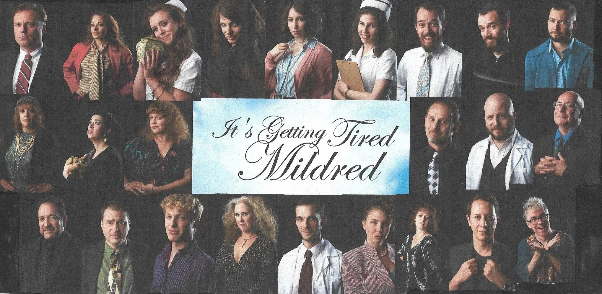 IT'S GETTING TIRED MILDRED
