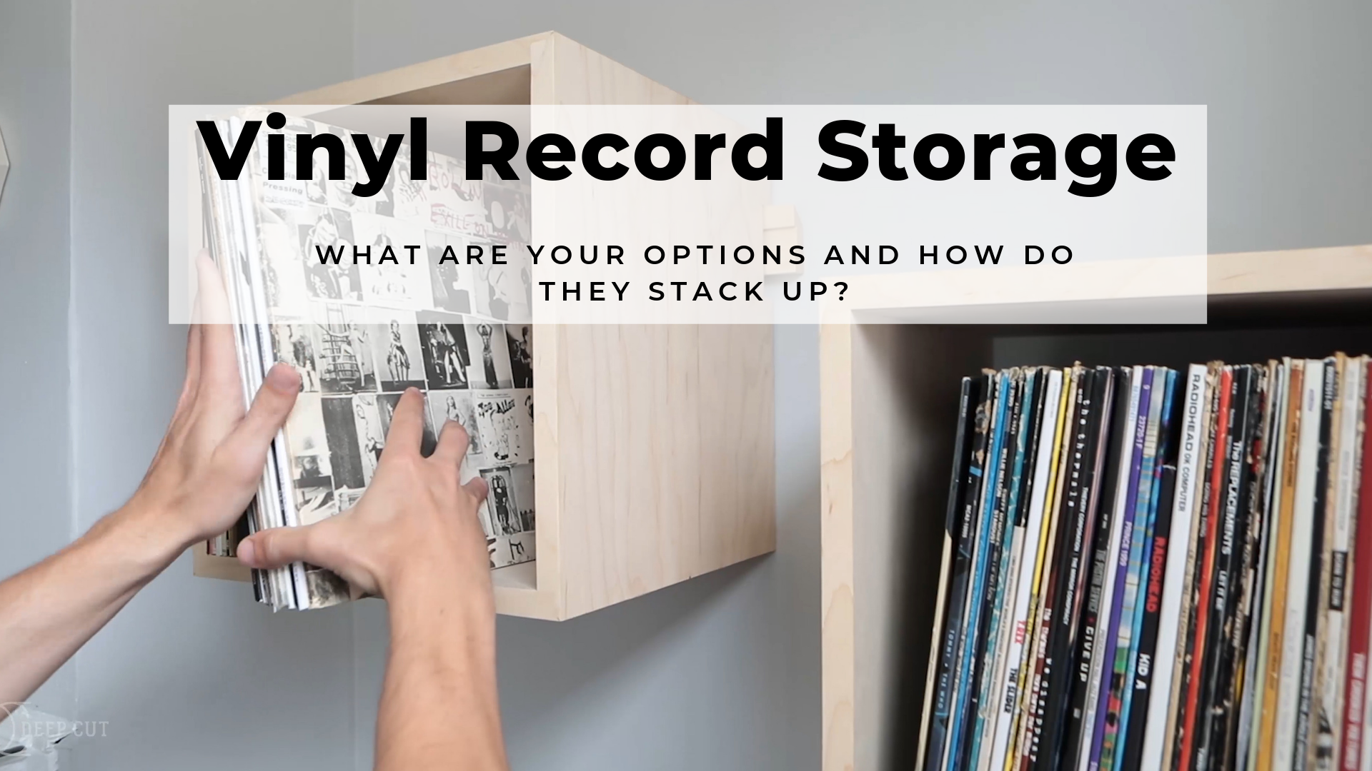 What's The Best Way To Store My Records? Here's How The Options Stack Up —  Deep Cut: Handmade Wooden Home Goods & Decor
