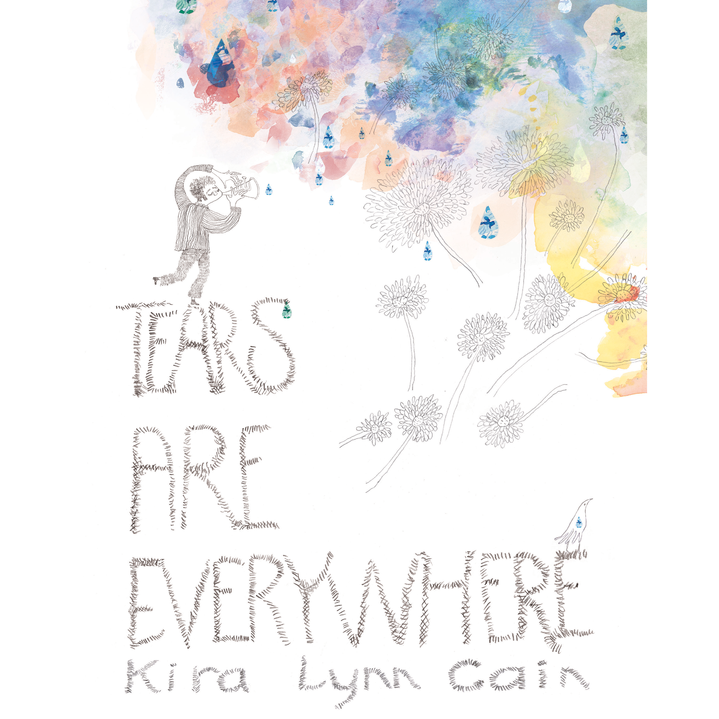 Tears Are Everywhere