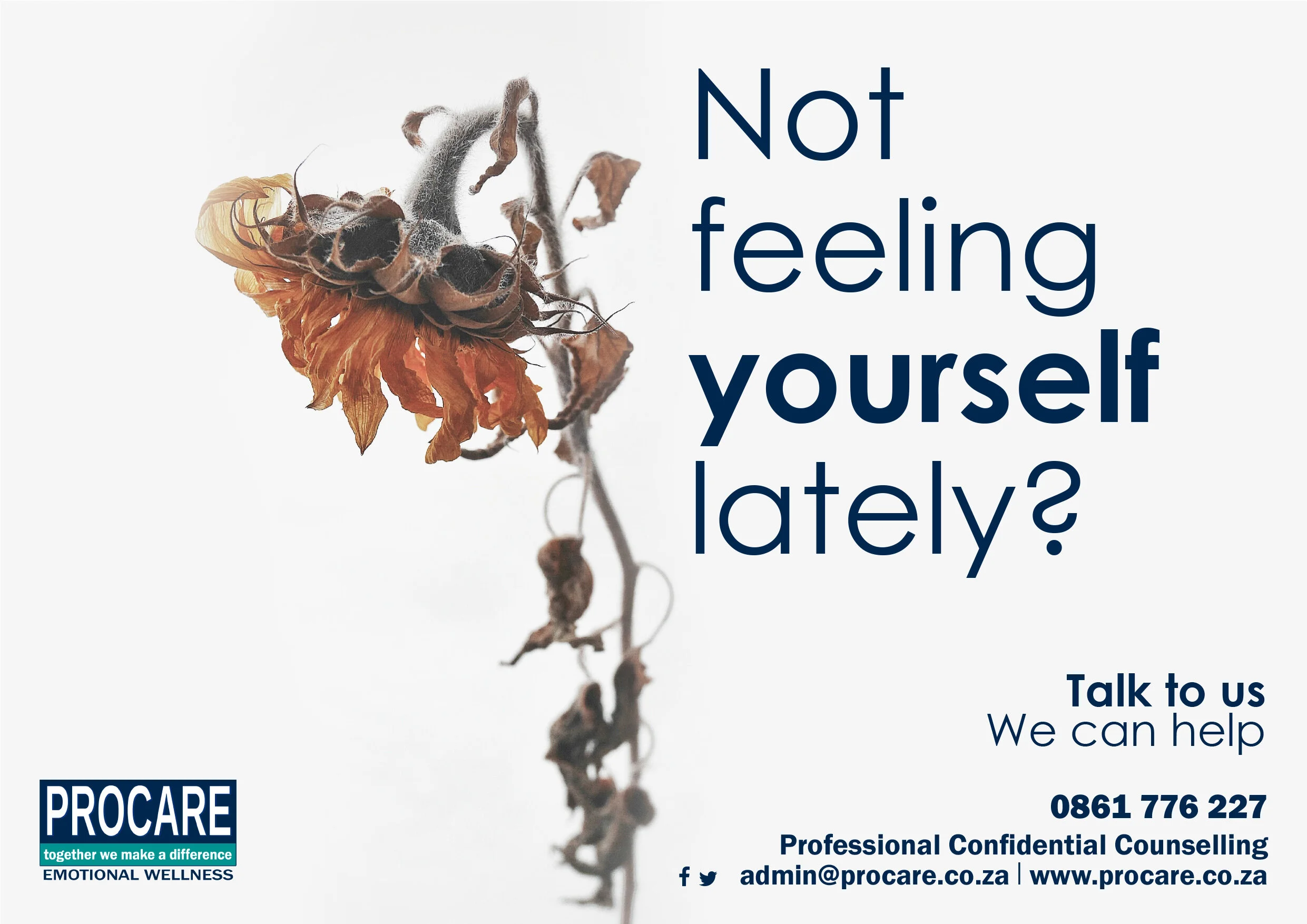 Not feeling yourself lately?