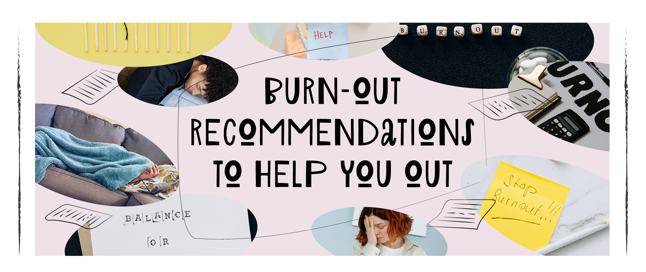 Burn-out Awareness Month Recommendations 2022
