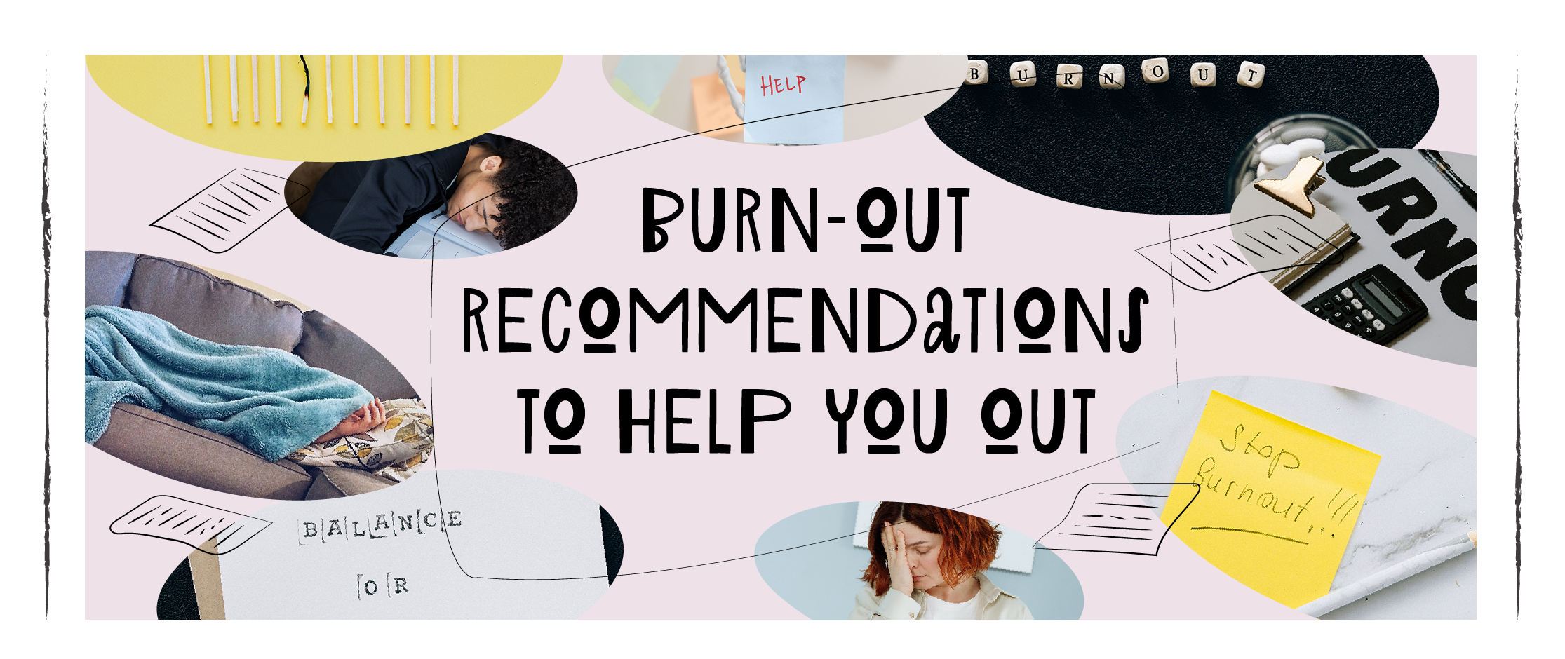 Burn-out Awareness Month Recommendations 2022