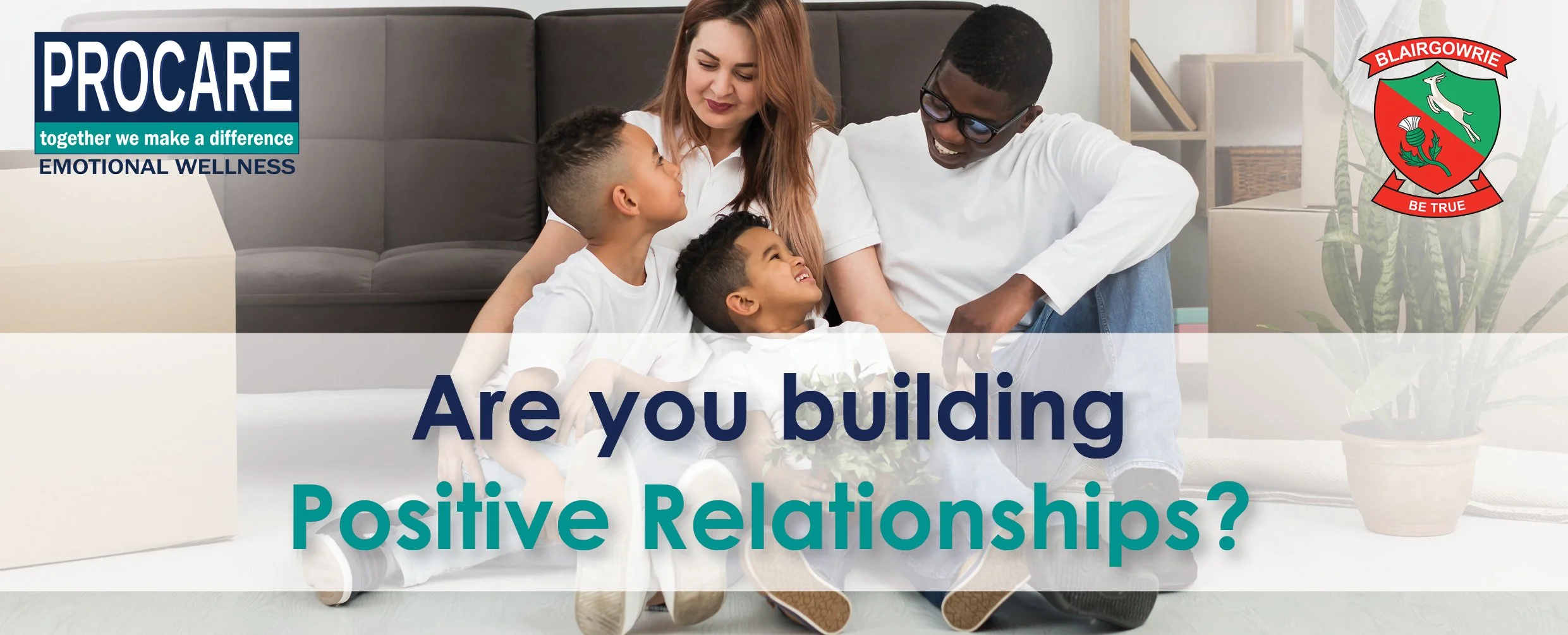 Building Positive Relationships 2023