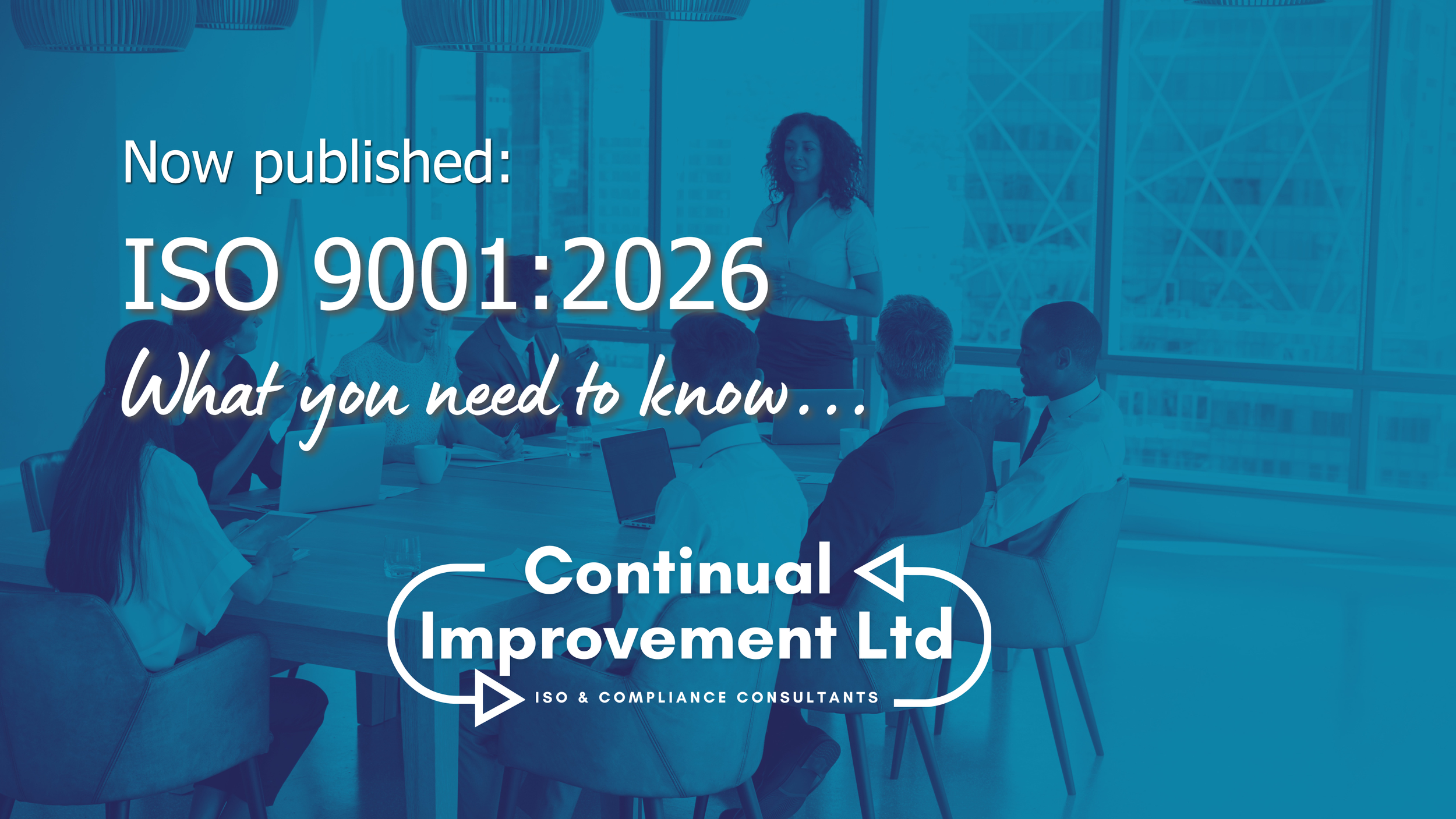 ISO 9001:2026 has arrived: What you need to know