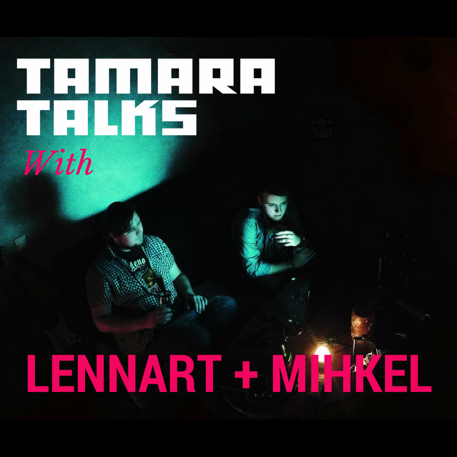 tamara_podcast-lennart+mihkel.png