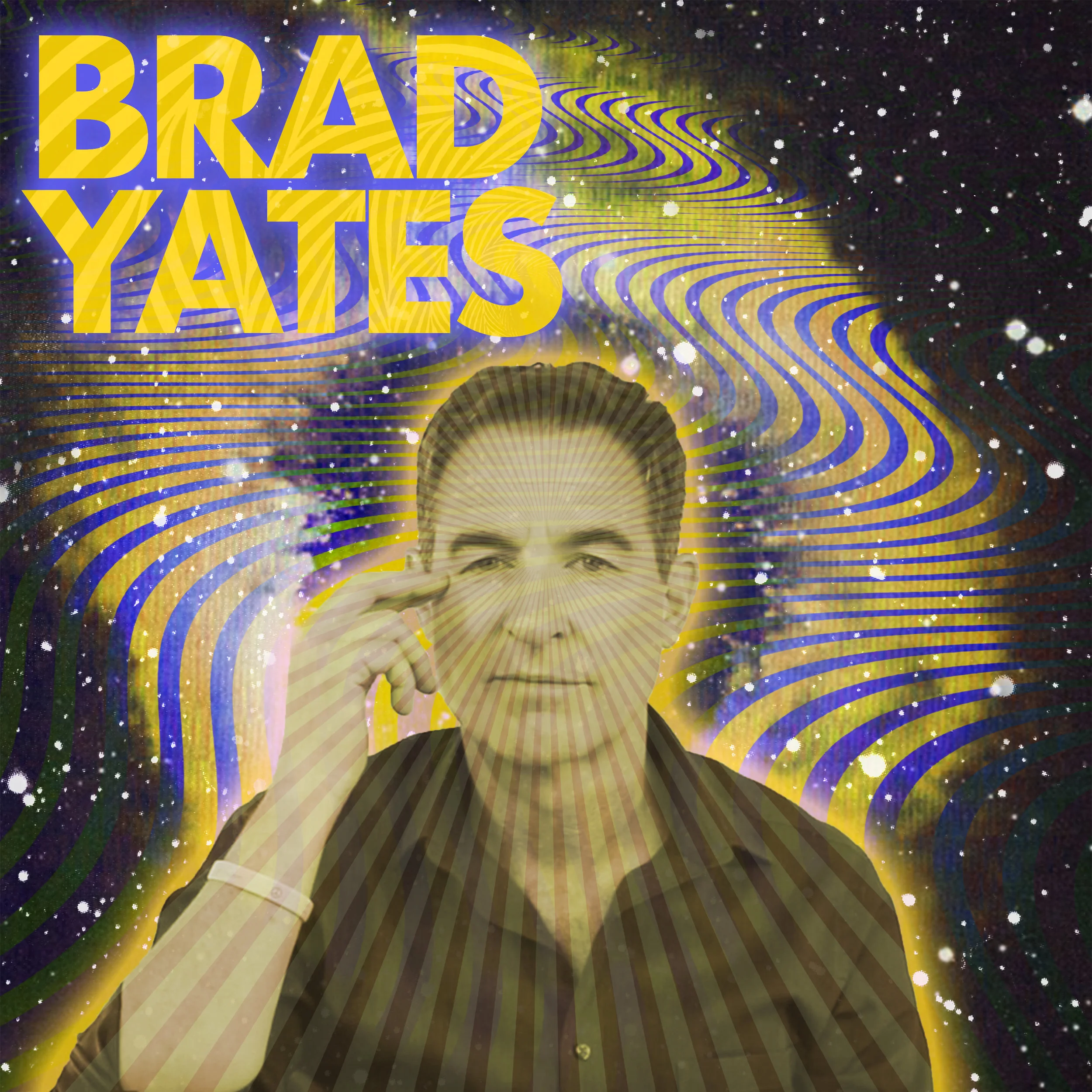 Brad Yates | Self Sabotage is Misguided Self Love