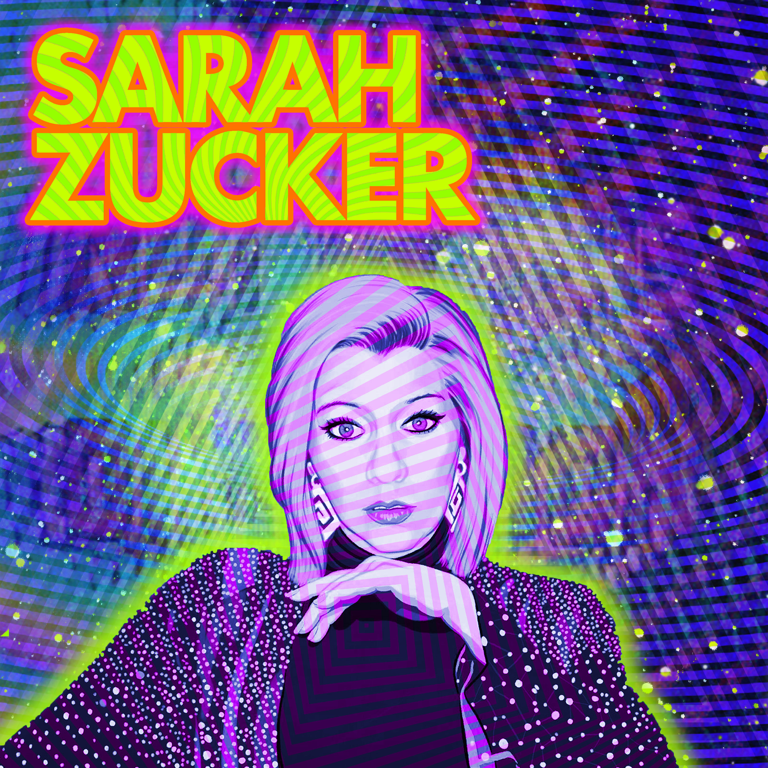Sarah Zucker | Wink Wink, Nothing's Real