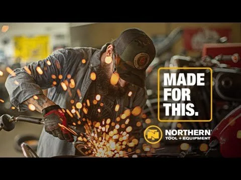MADE FOR THIS - Northern Tool + Equipment
