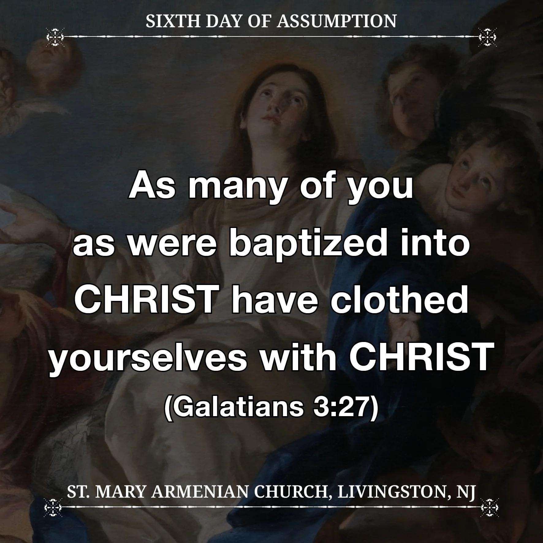August 21, 2026 - Sixth Day of Assumption