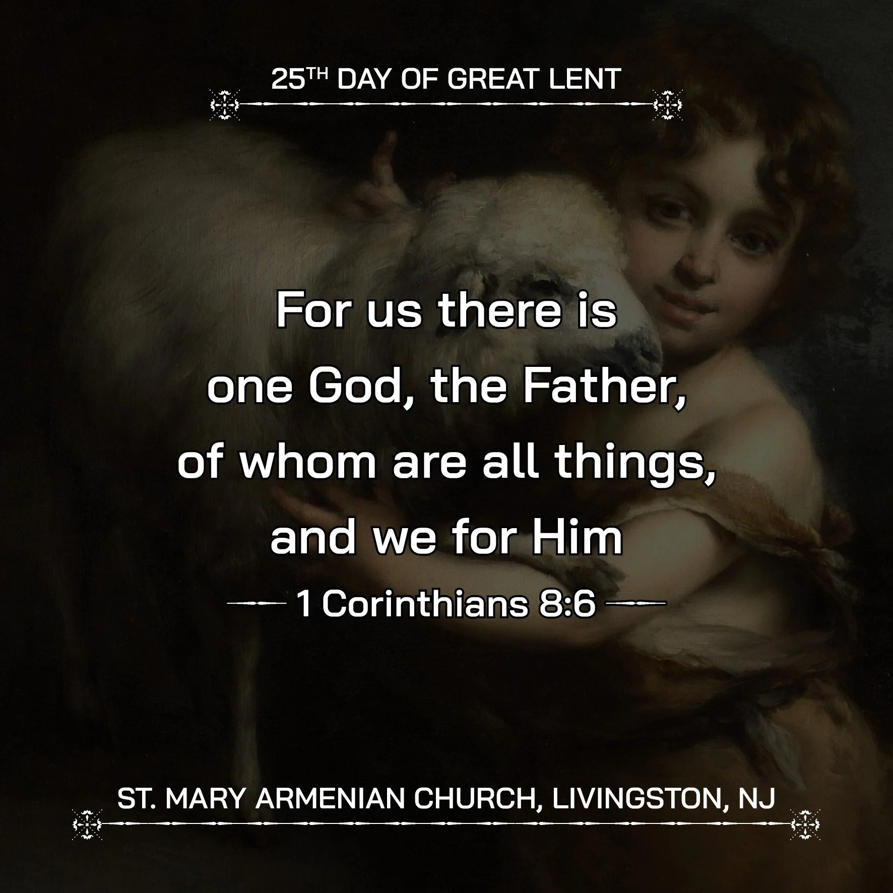 March 12, 2026 - 25th Day of Great Lent
