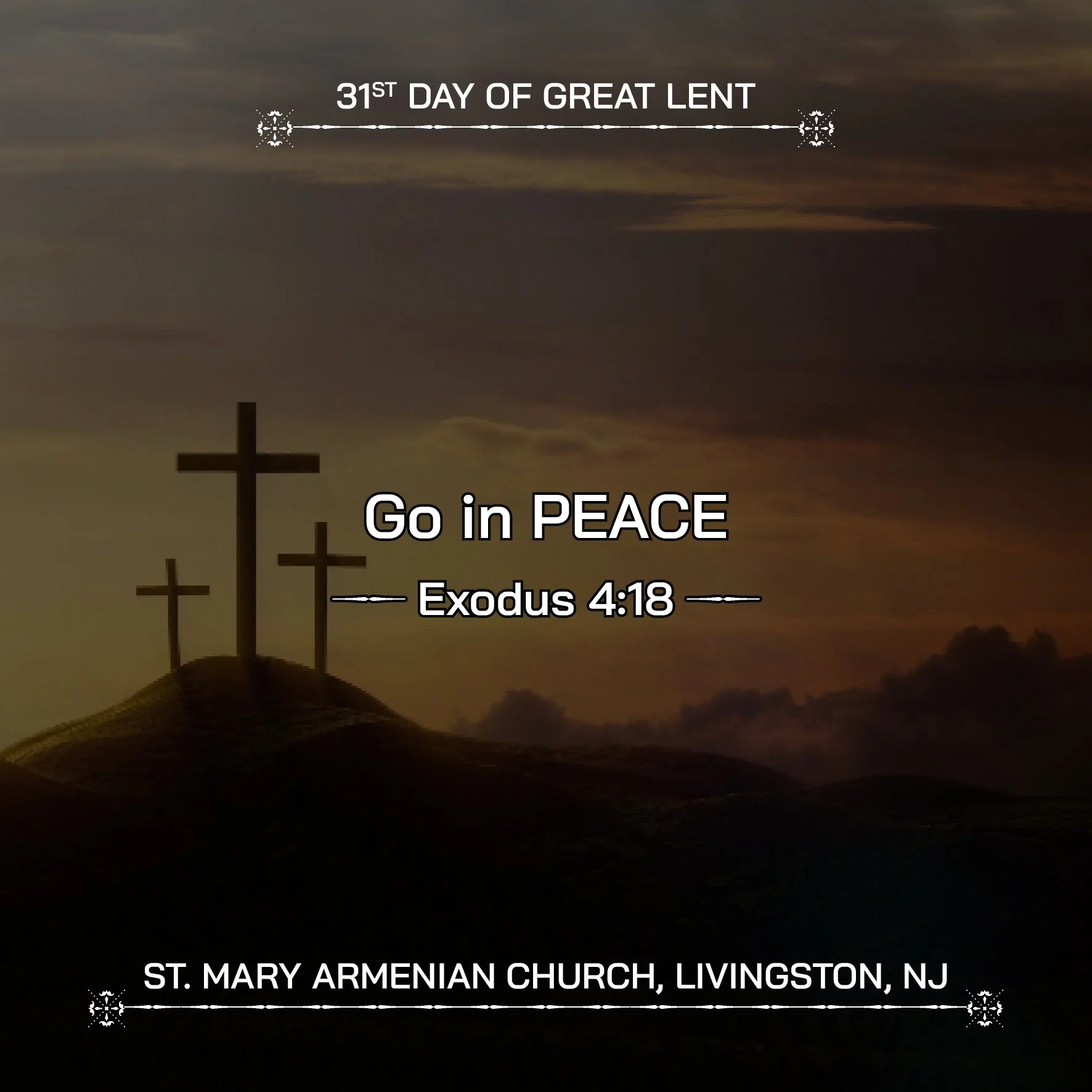 March 18, 2026 - 31st Day of Great Lent