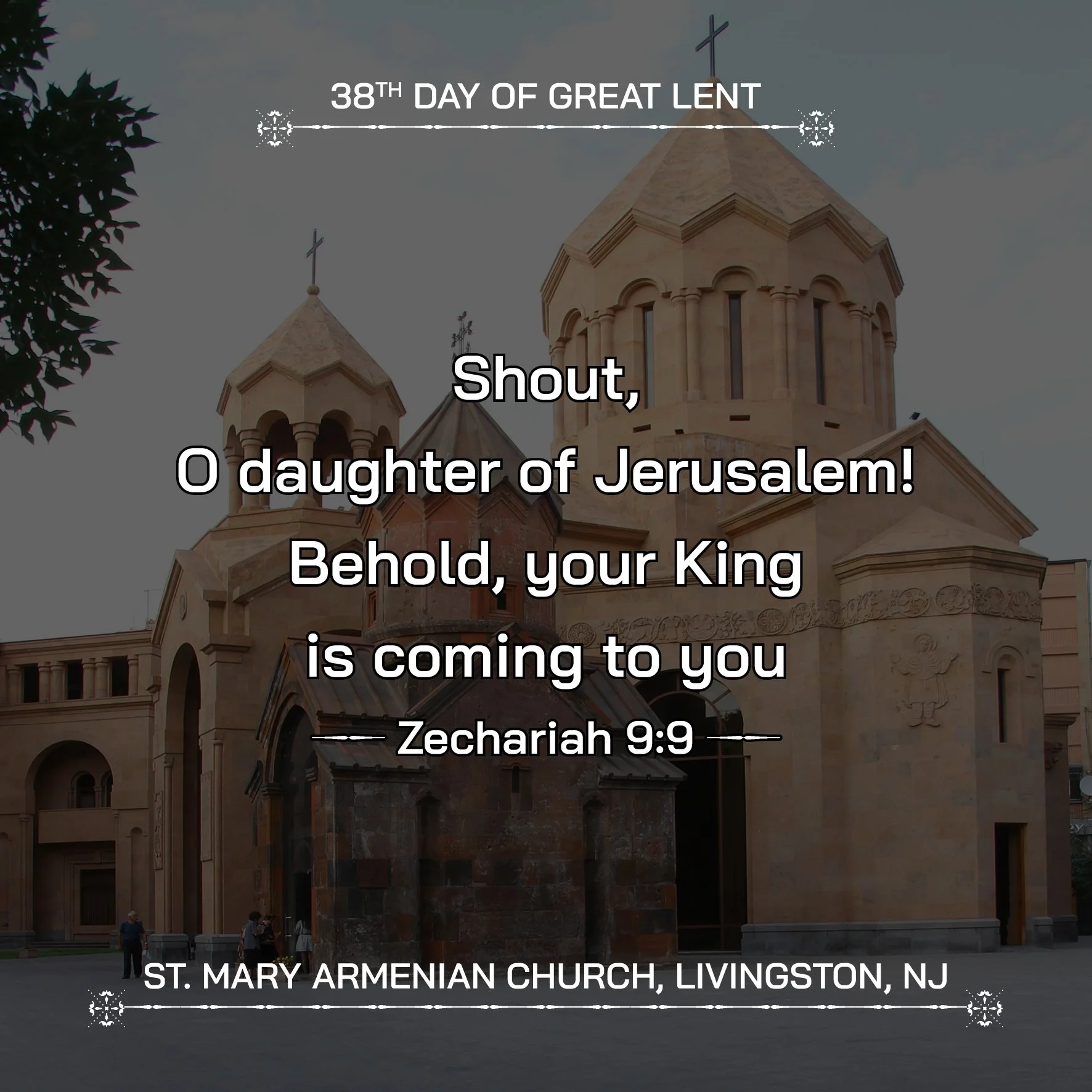 March 25, 2026 - 38th Day of Great Lent