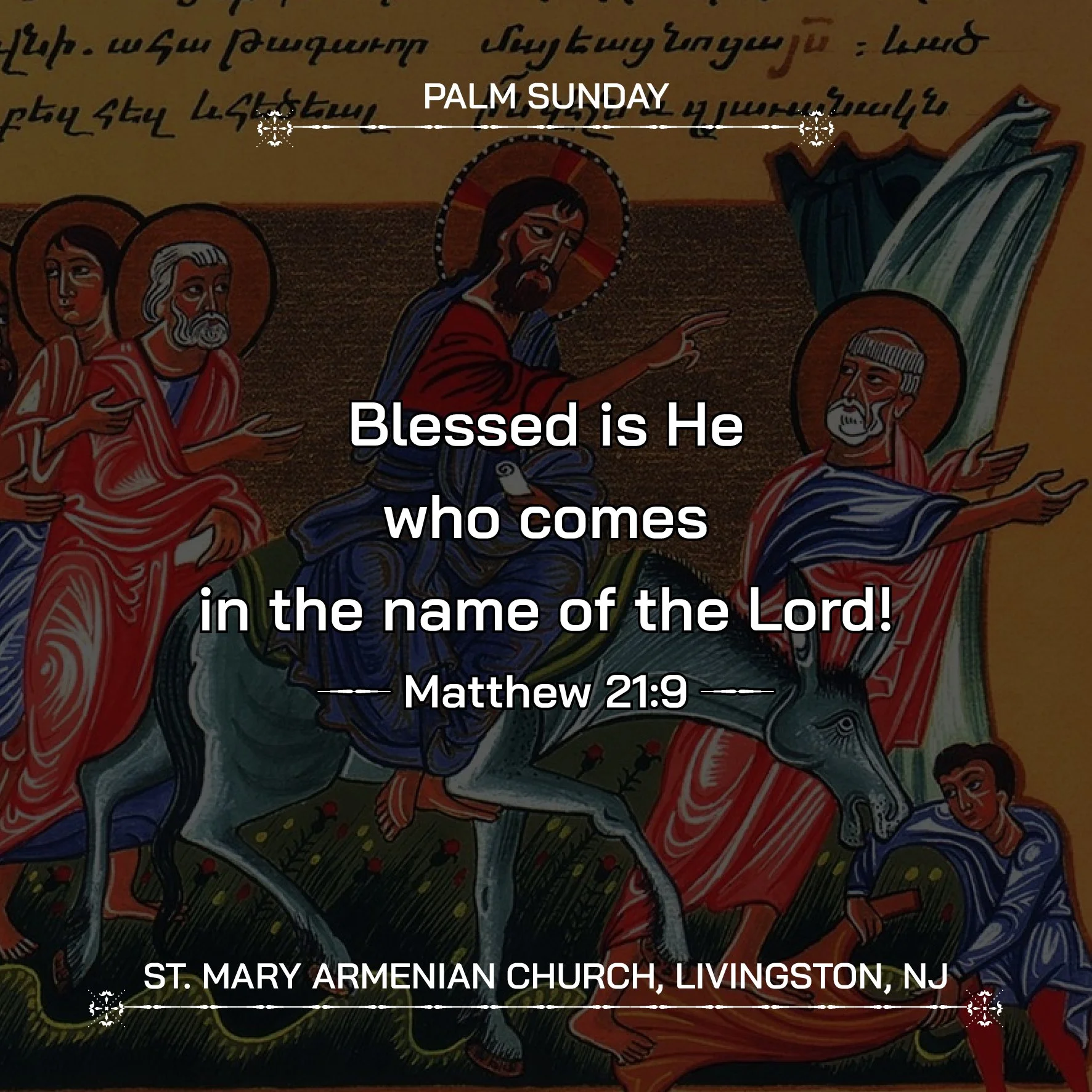 March 29, 2026 - Ծաղկազարդ / Palm Sunday