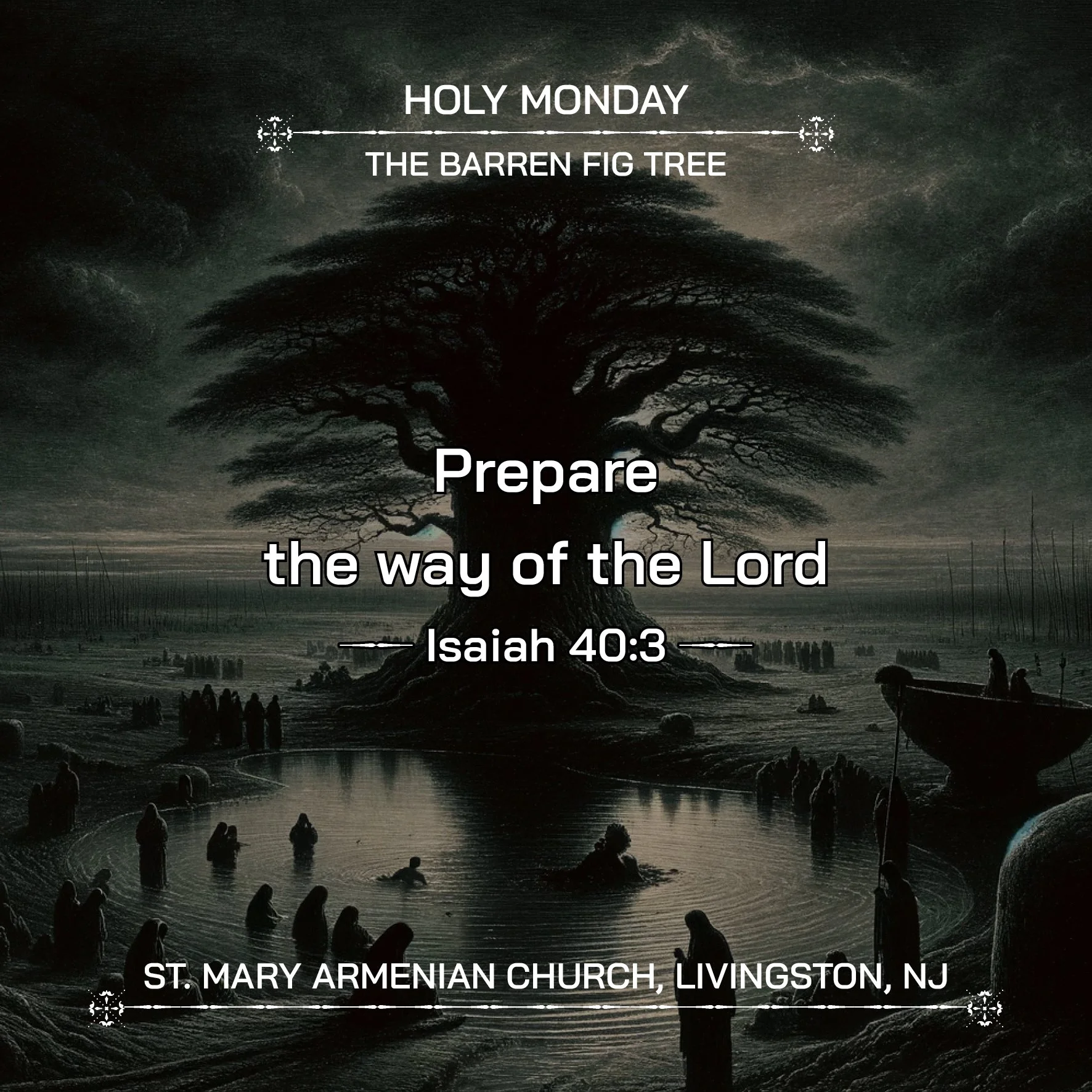 March 30, 2026 - Աւագ Երկուշաբթի / Holy Monday