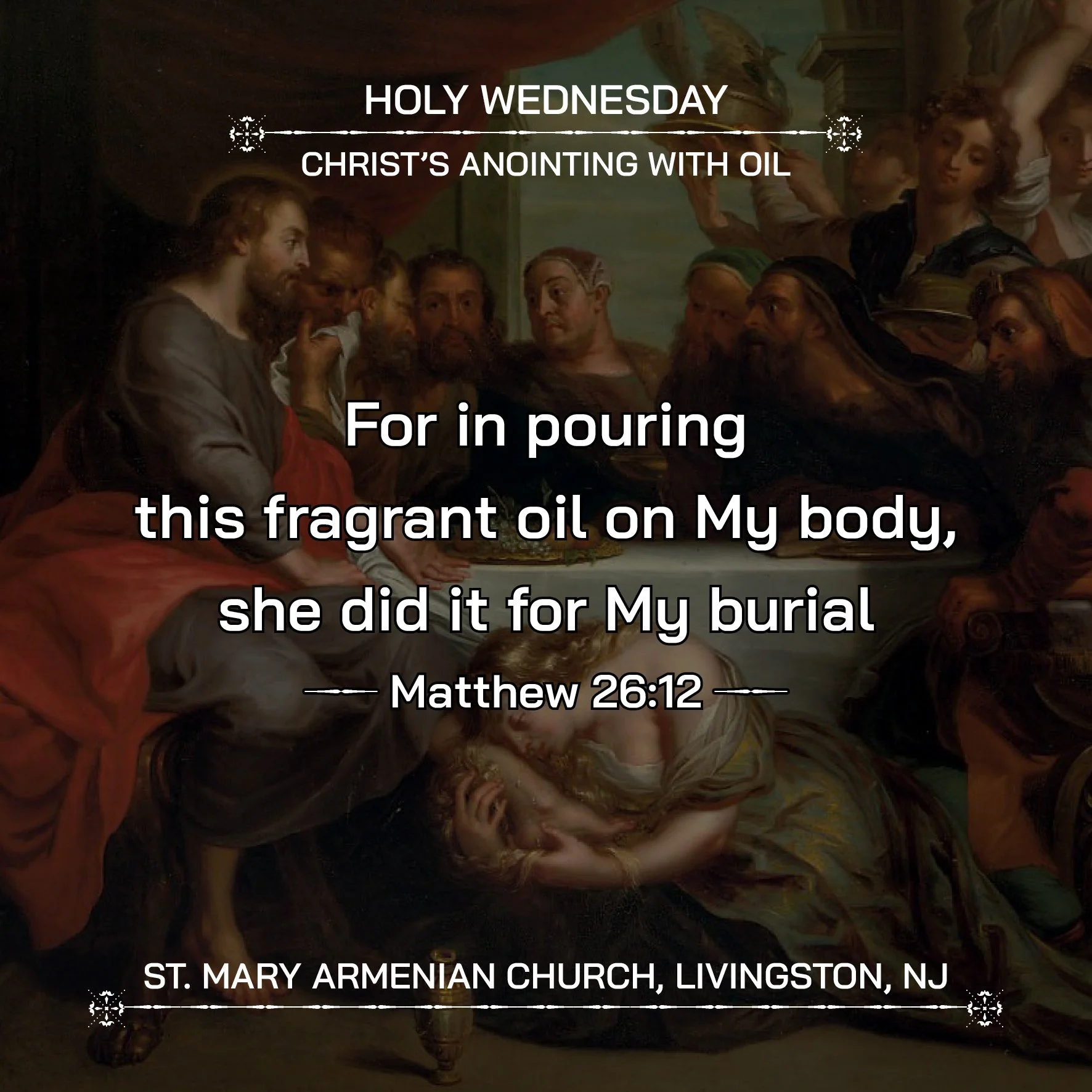 April 1, 2026 - Աւագ Չորեքշաբթի / Holy Wednesday