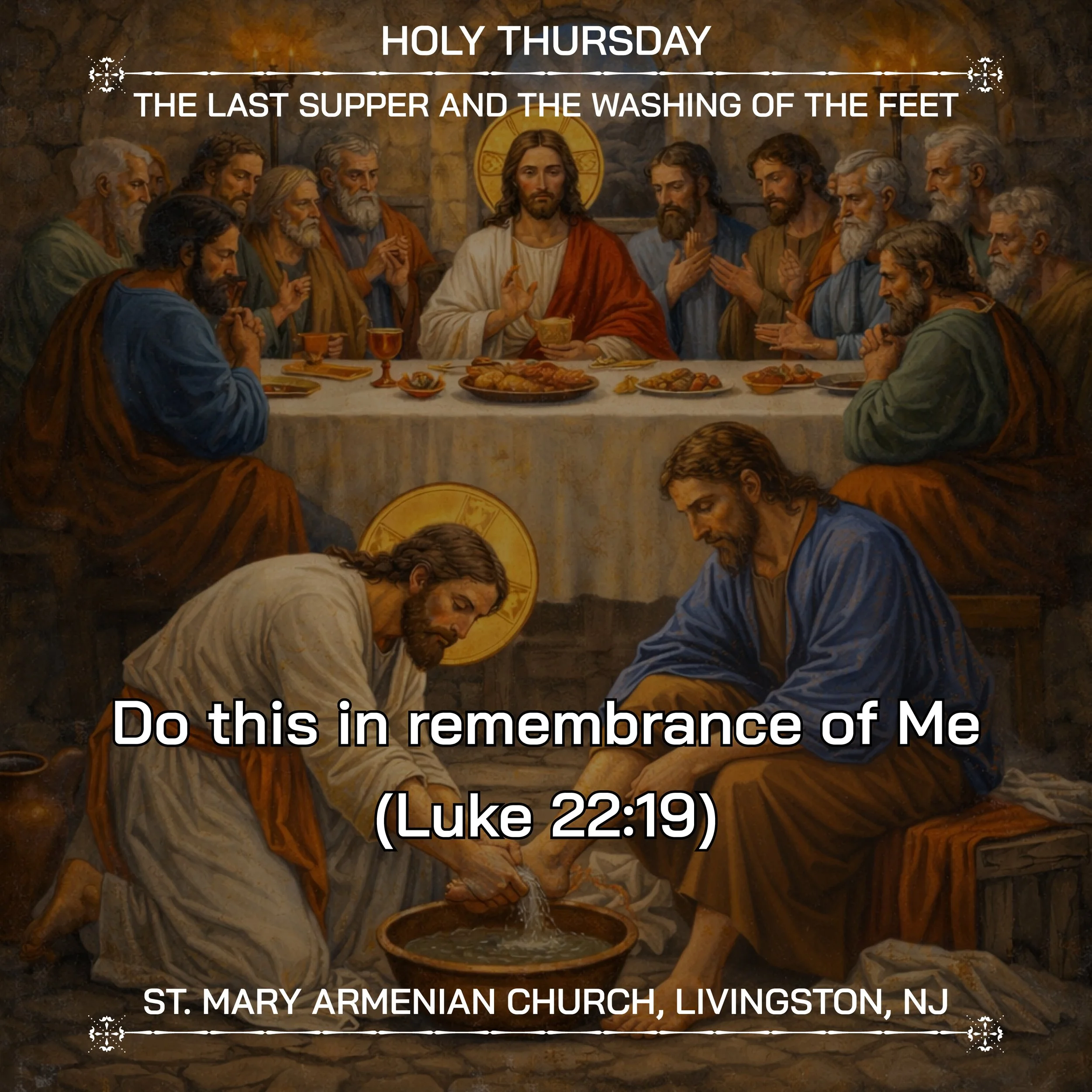April 2, 2026 - Աւագ Հինգշաբթի / Holy Thursday