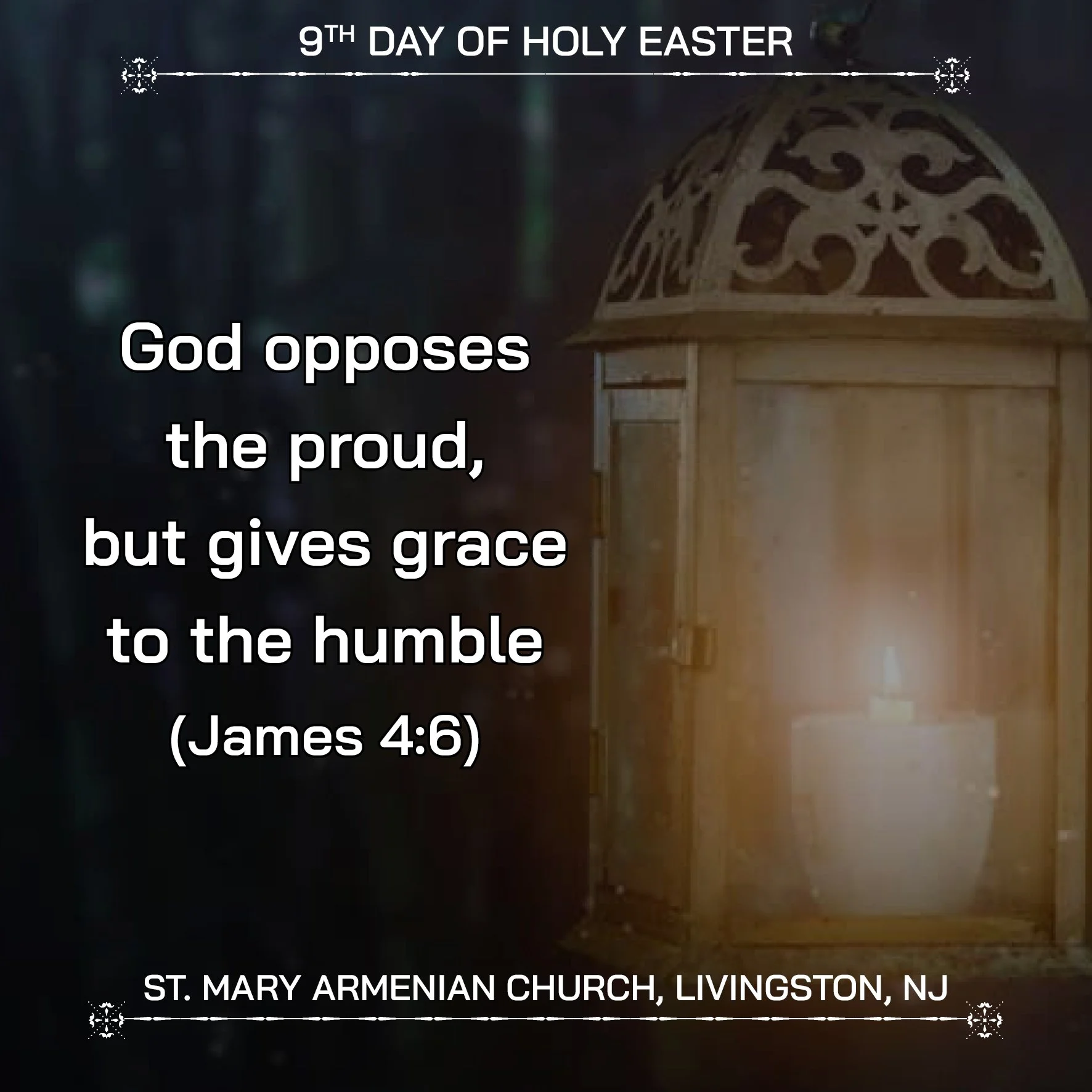 April 13, 2026 - 9th Day of Holy Easter