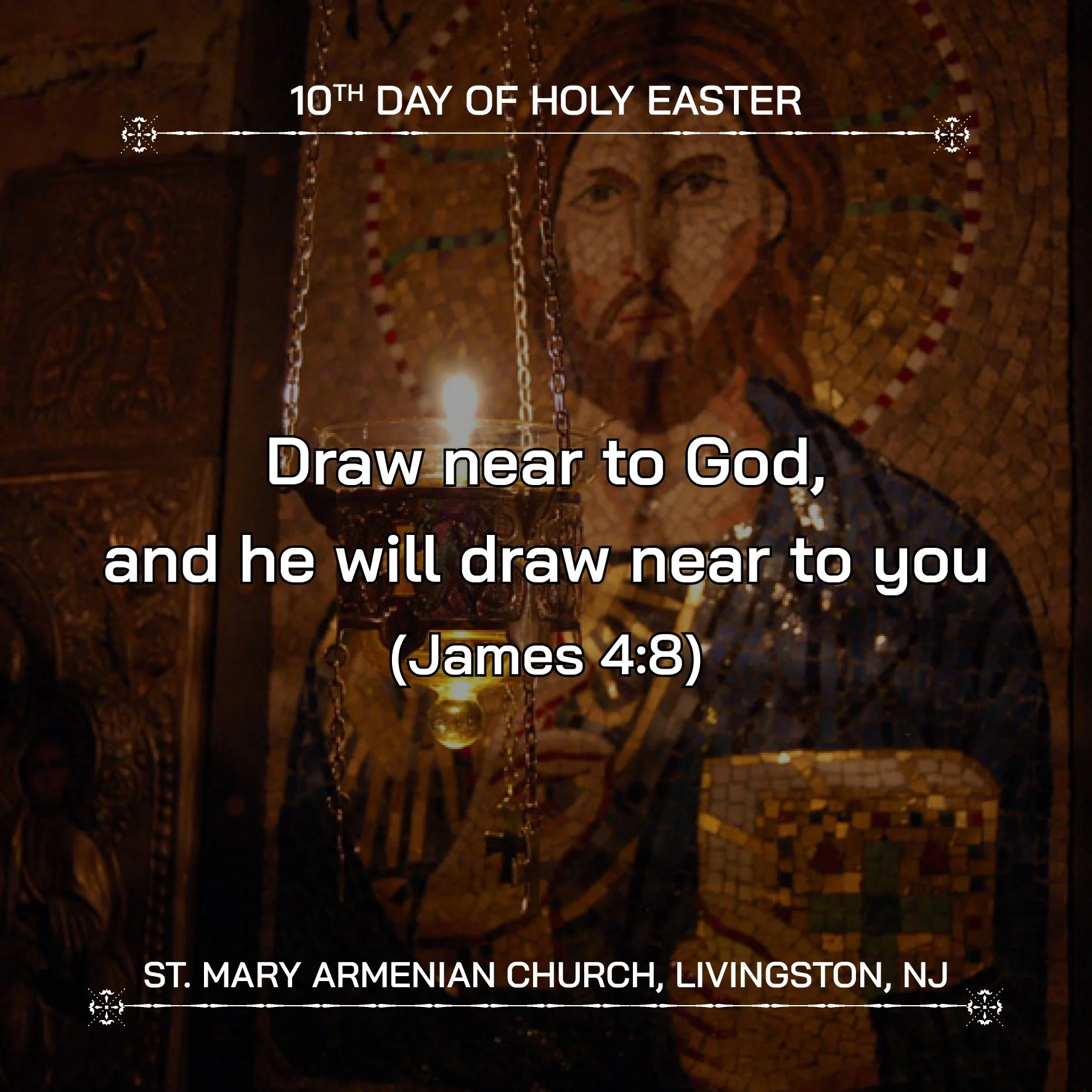 April 14, 2026 - 10th Day of Holy Easter