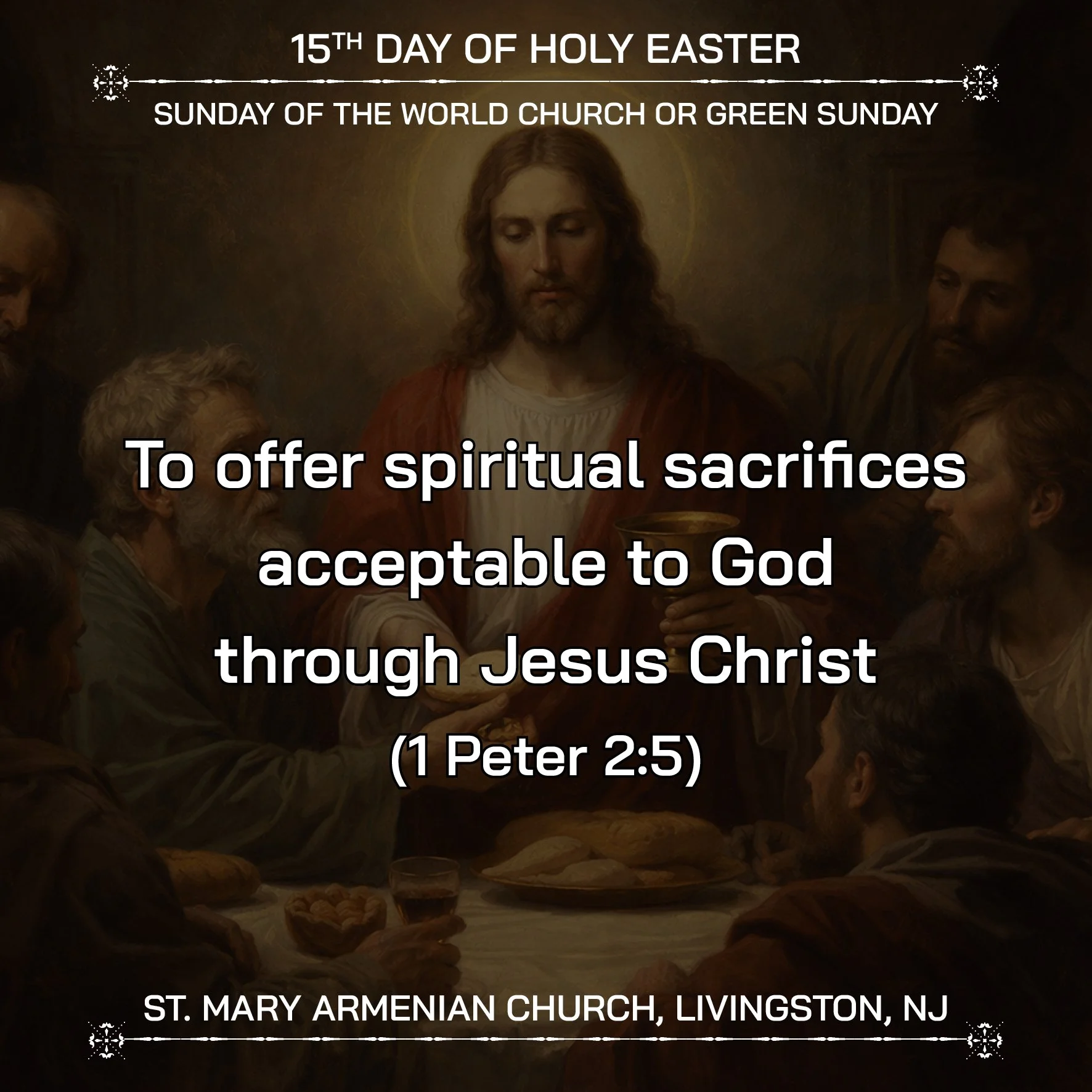 April 19, 2026 - Աշխարհամատրան Կիրակի | Sunday of the World Church or Կանաչ Կիրակի | Green Sunday