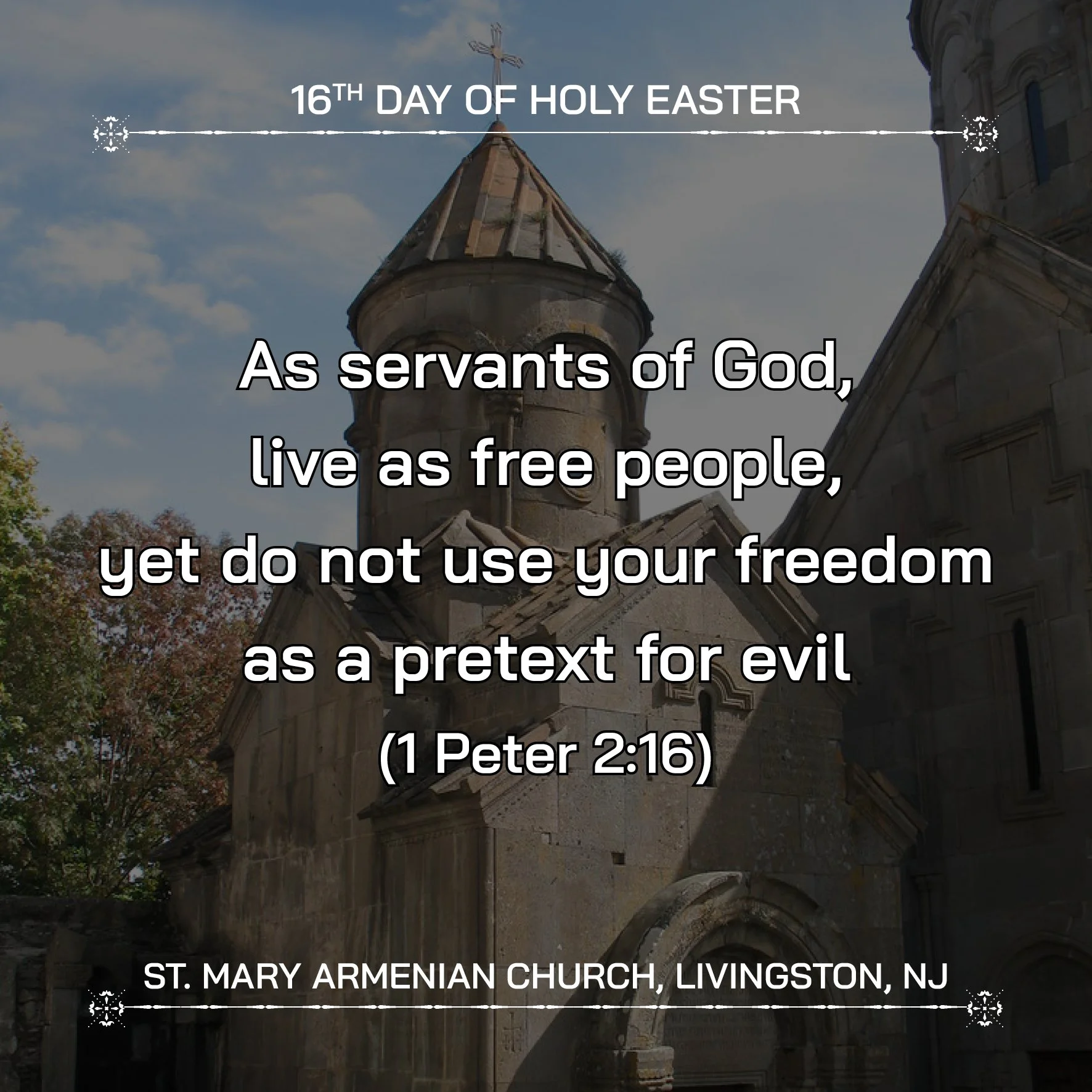 April 20, 2026 - 16th Day of Holy Easter
